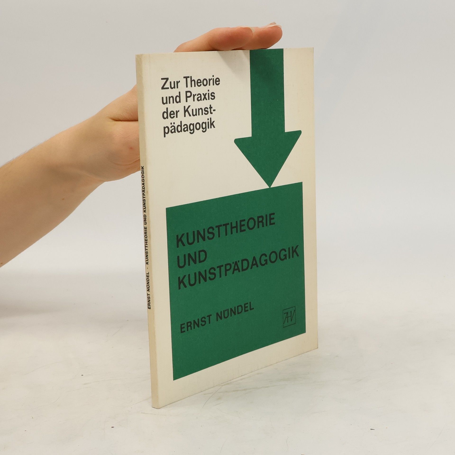 Ernst Nu ndel Kunsttheorie und Kunstpädagogik