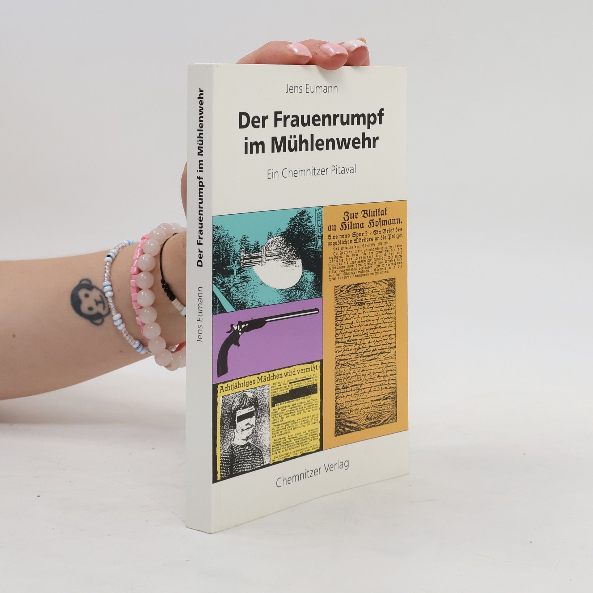 Jens Eumann Der Frauenrumpf im Mühlenwehr