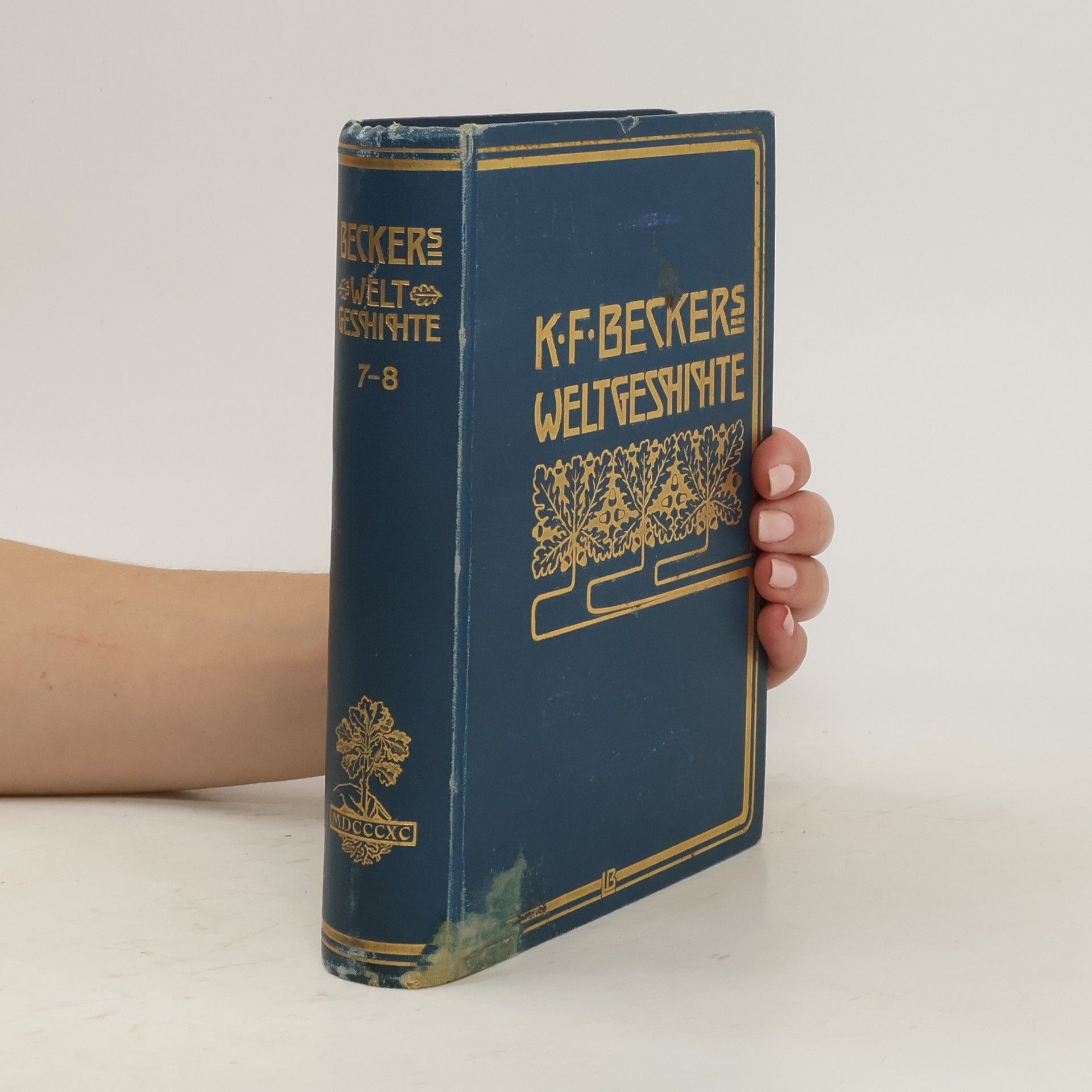 K. F. Beckers Weltgeschichte. Siebter Band