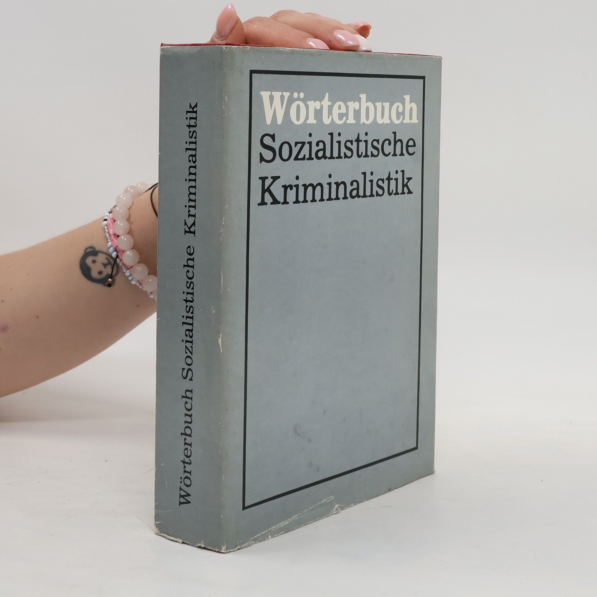 Collectif d'auteurs Wörterbuch Sozialistische Kriminalistik