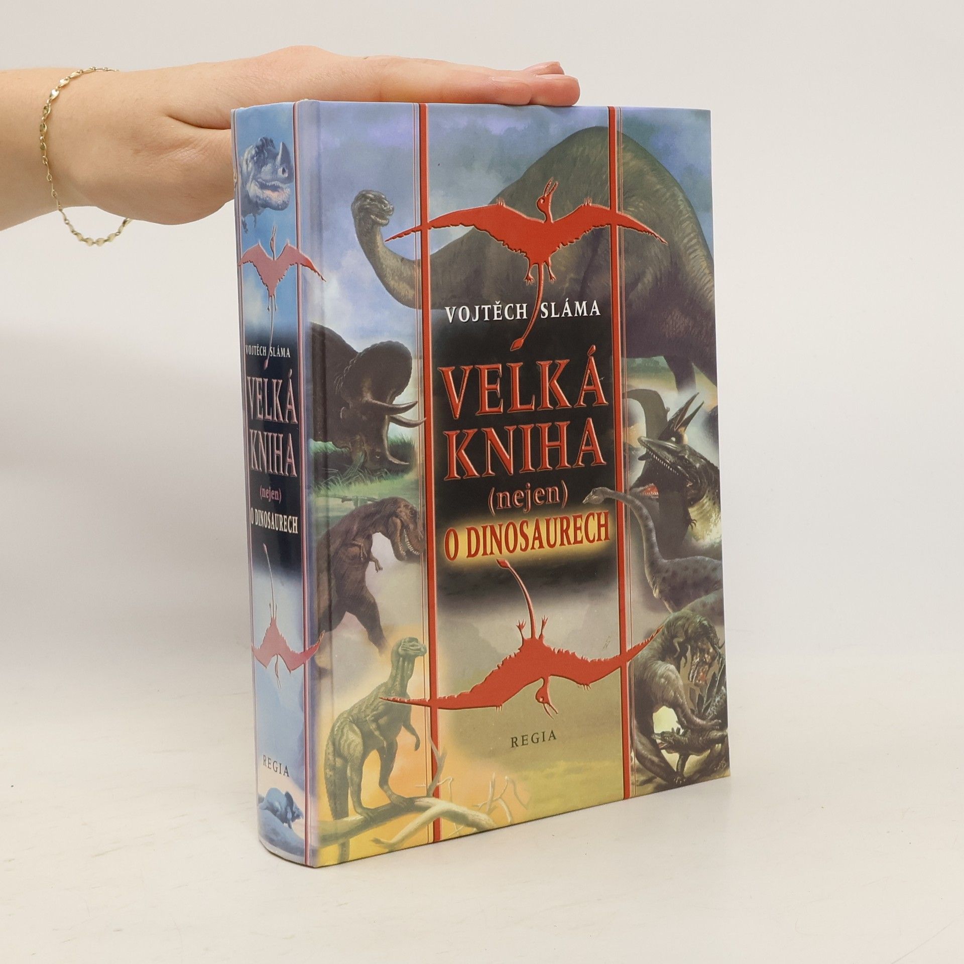 Velká kniha (nejen) o dinosaurech