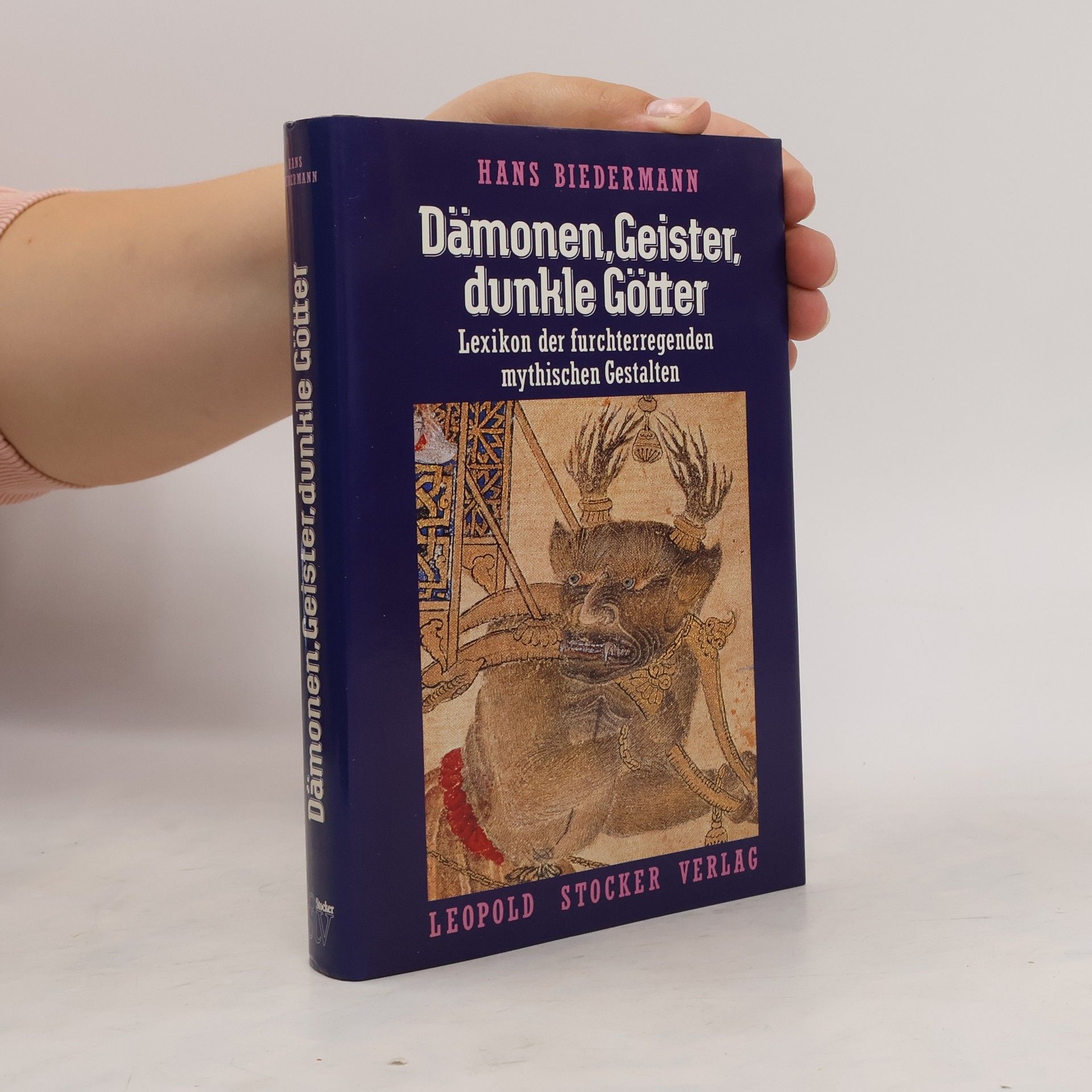 Hans Biedermann Dämonen, Geister, dunkle Götter