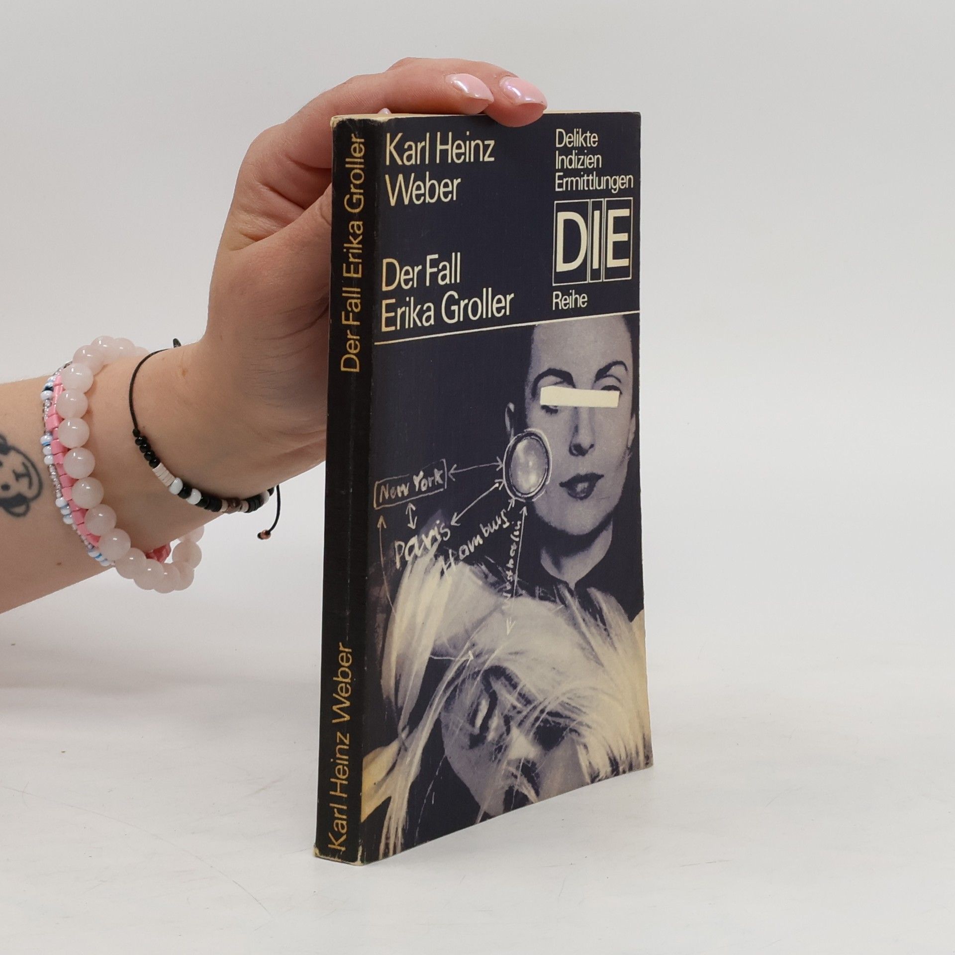 Karl Heinz Weber Der Fall Erika Groller