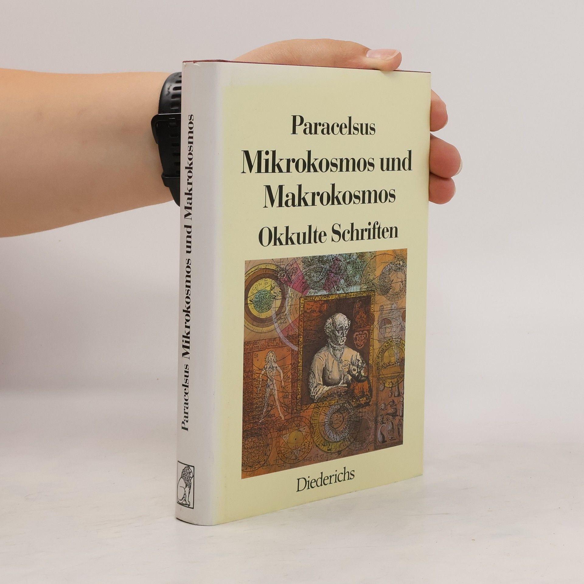 Paracelsus Mikrokosmos und Makrokosmos. Okkulte Schriften