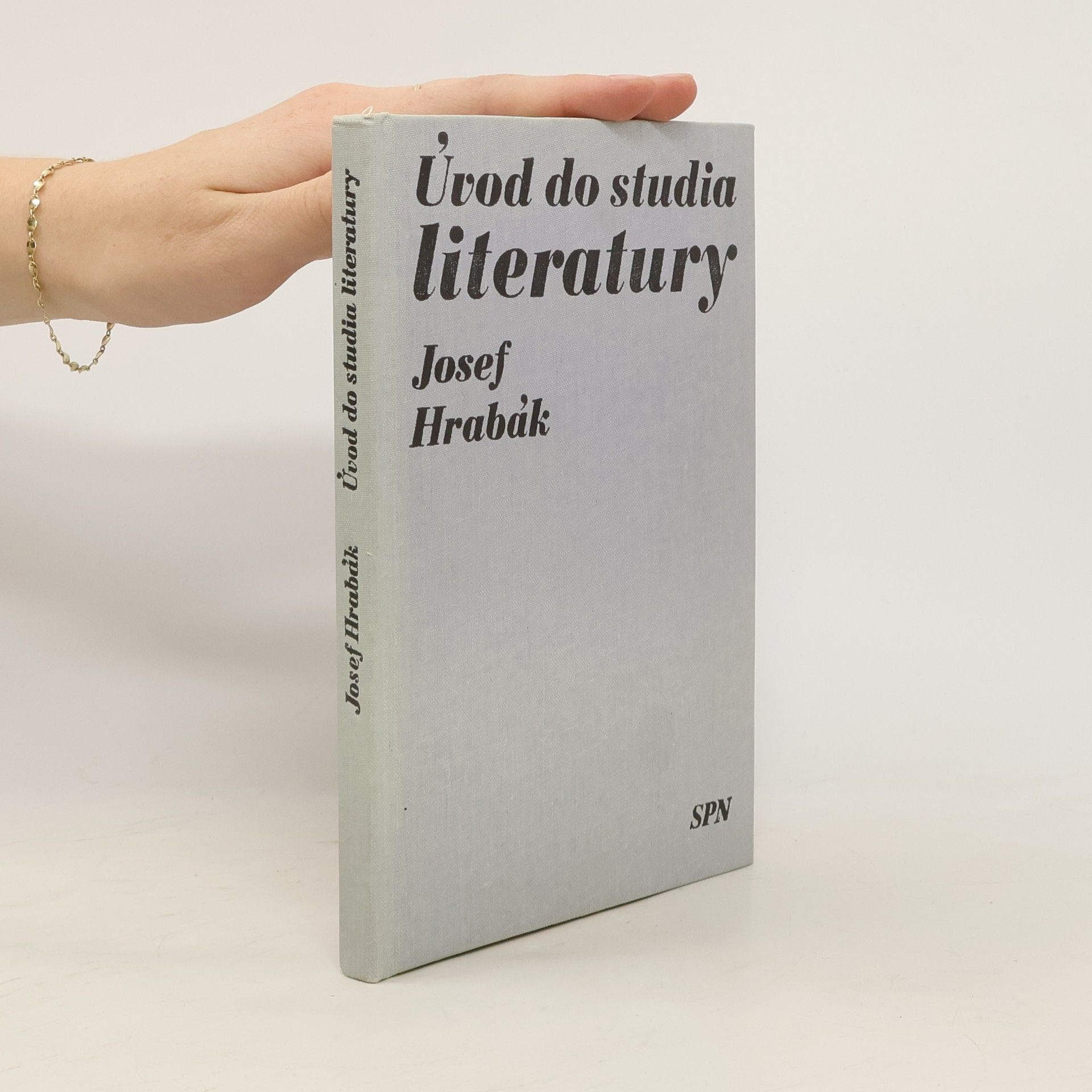 Josef Hrabák Úvod do studia literatury