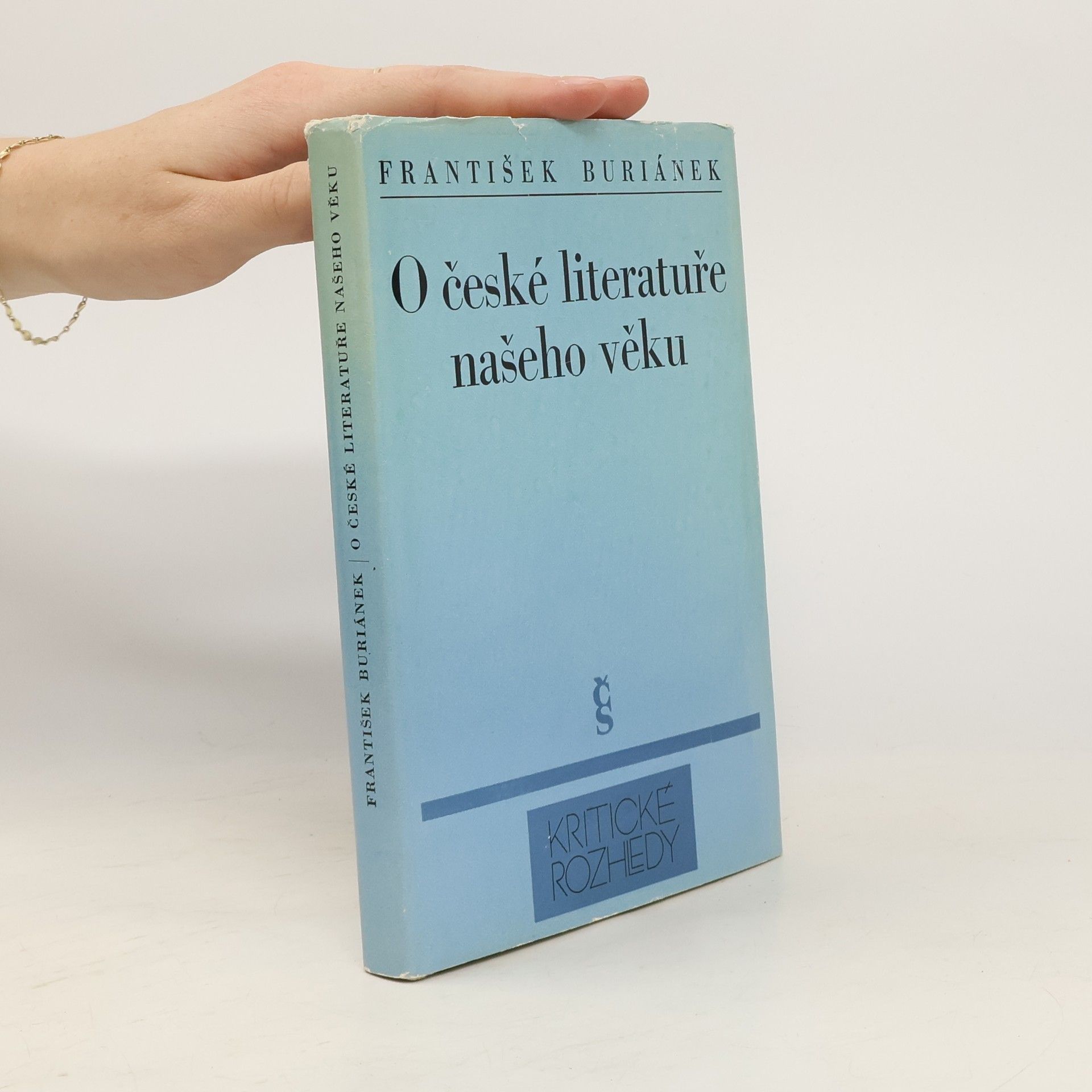 František Buriánek O české literatuře našeho věku