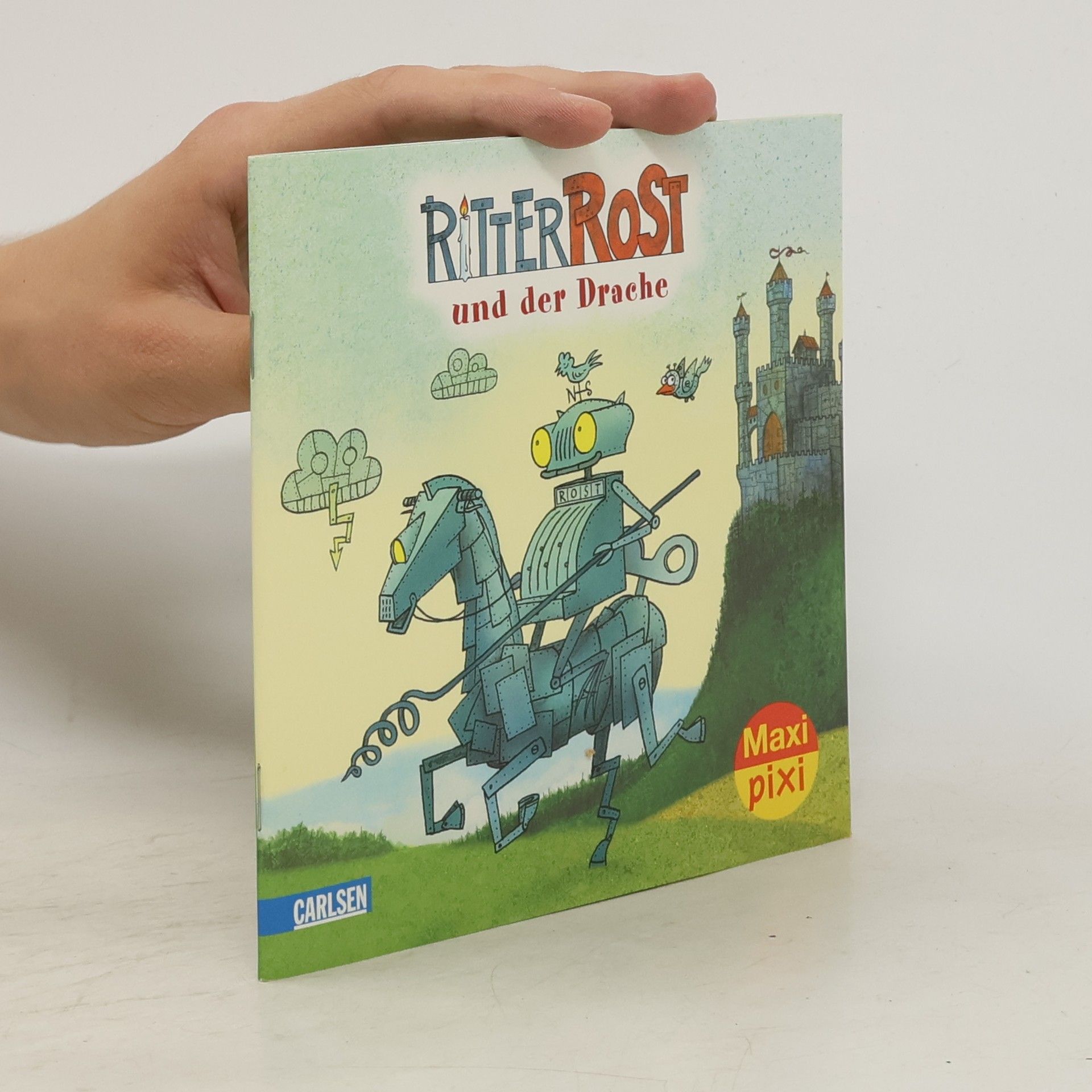Jörg Hilbert Ritter Rost und der Drache