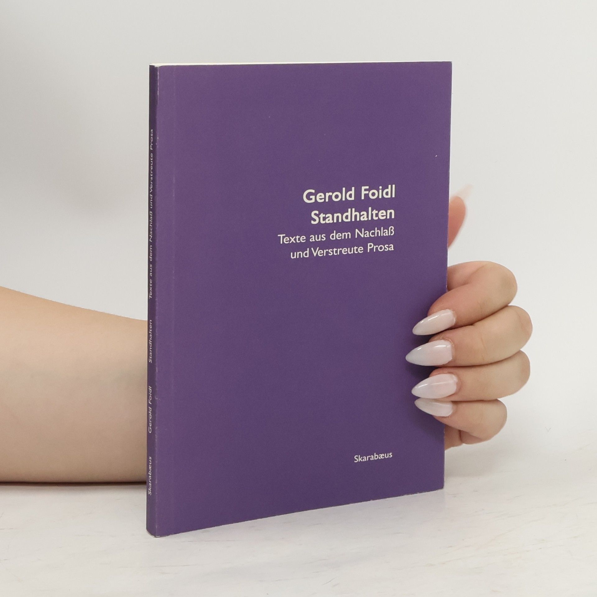 Gerold Foidl Standhalten
