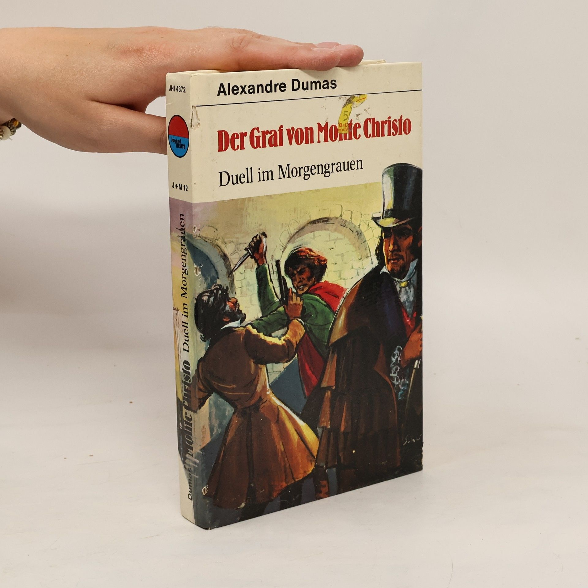 Alexandre Dumas der Ältere Der Graf von Monte Christo. Duell im Morgengrauen