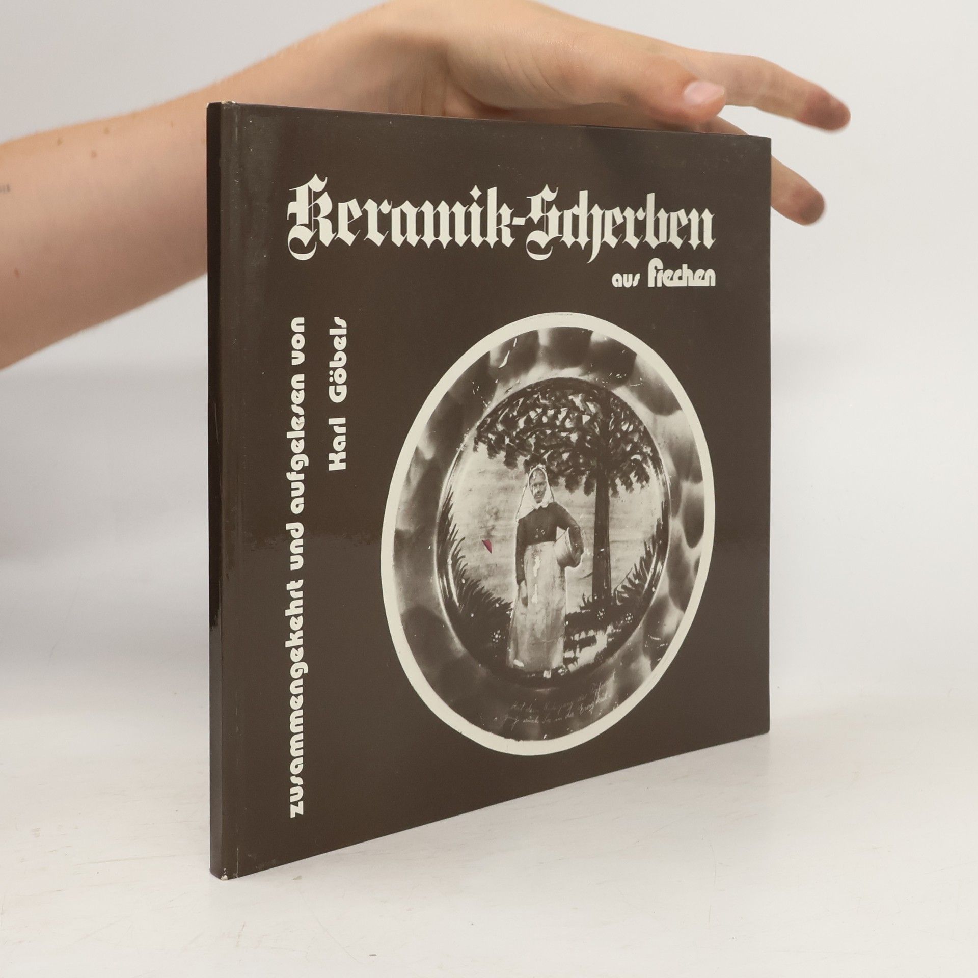 Karl Göbels Keramik-Scherben aus Frechen