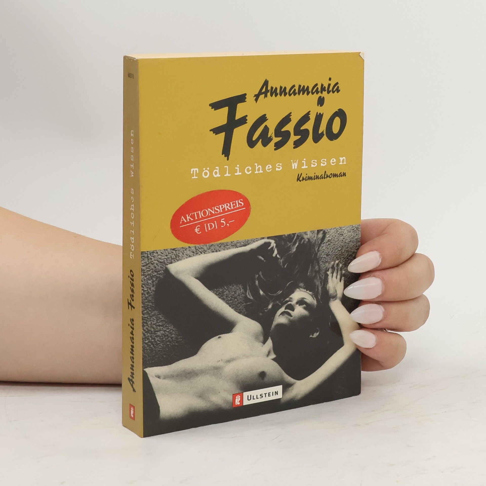 Annamaria Fassio Tödliches Wissen. Kriminalroman