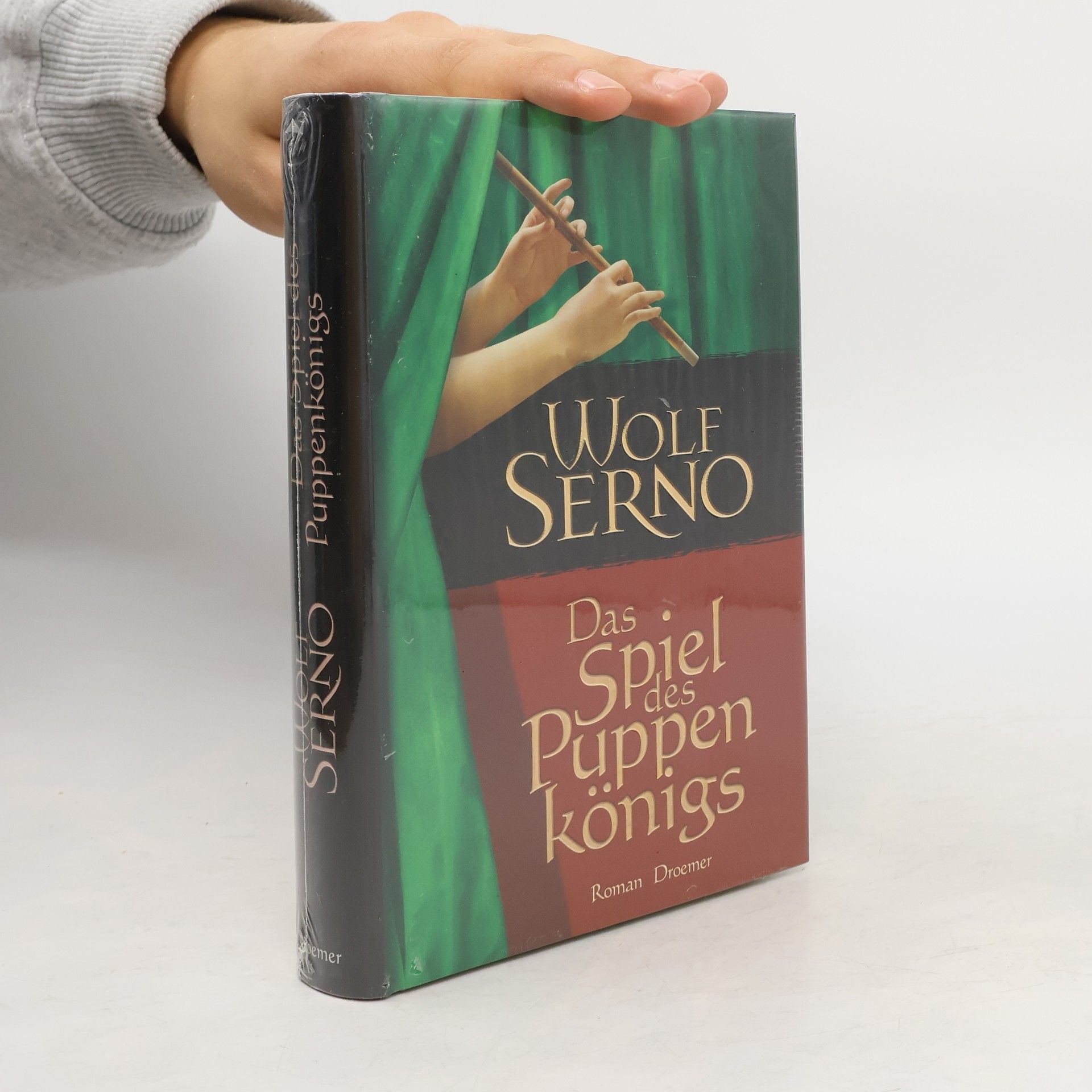 Wolf Serno Das Spiel des Puppenkönigs