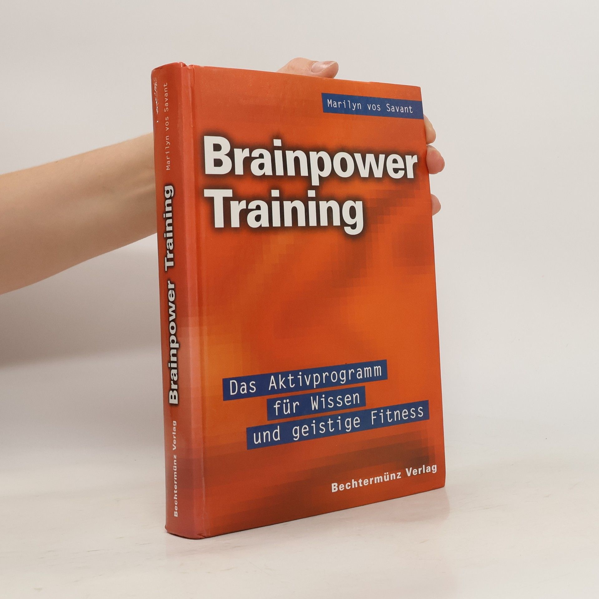 Marilyn Vos Savant Brainpower-Training