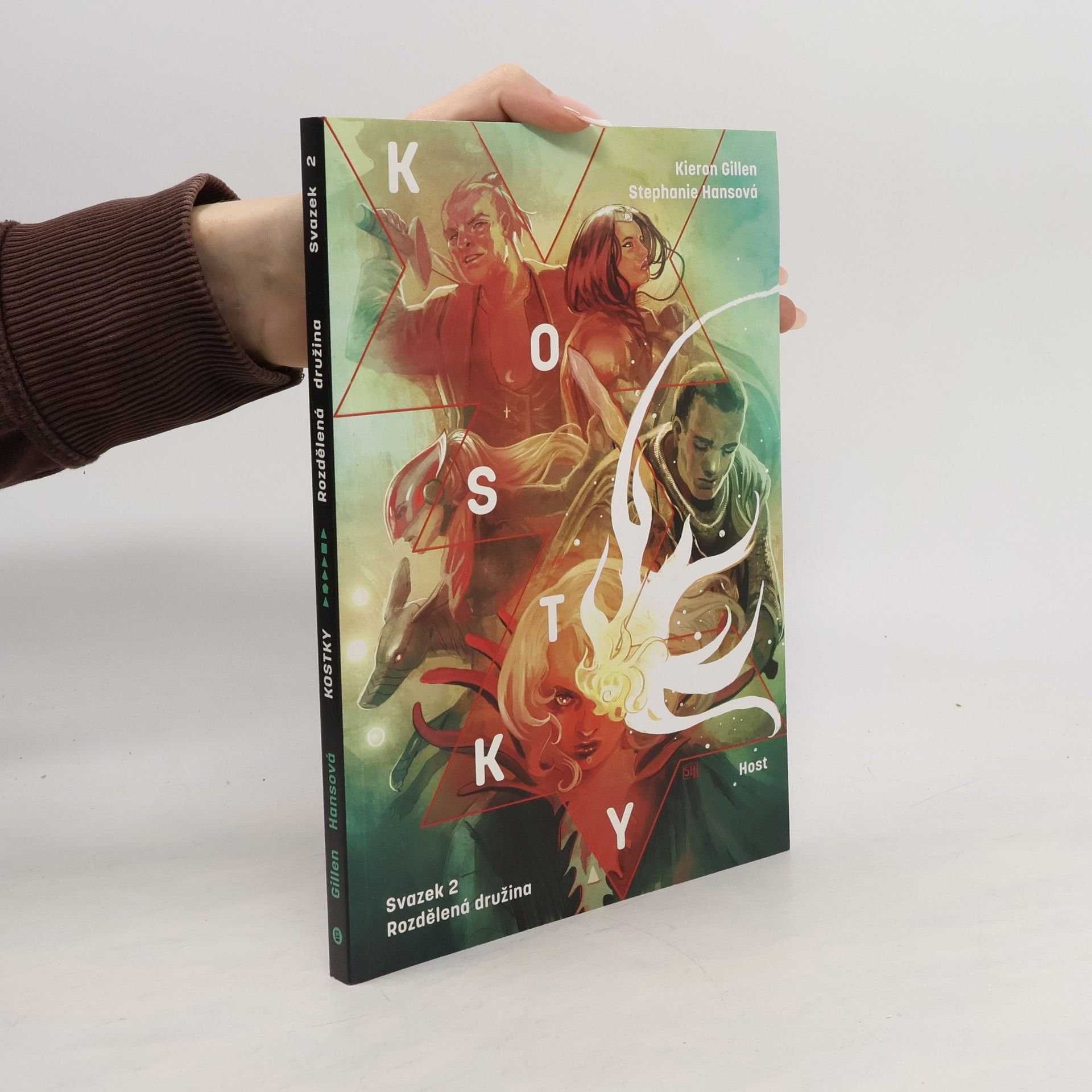 Kieron Gillen Rozdělená družina