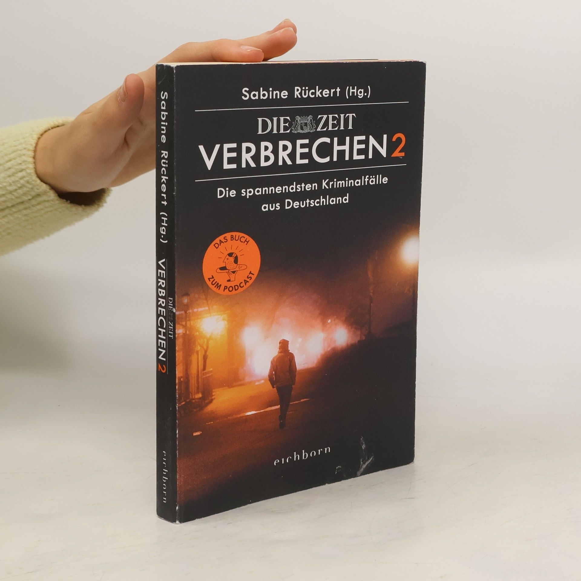 Sabine Rückert ZEIT Verbrechen 2