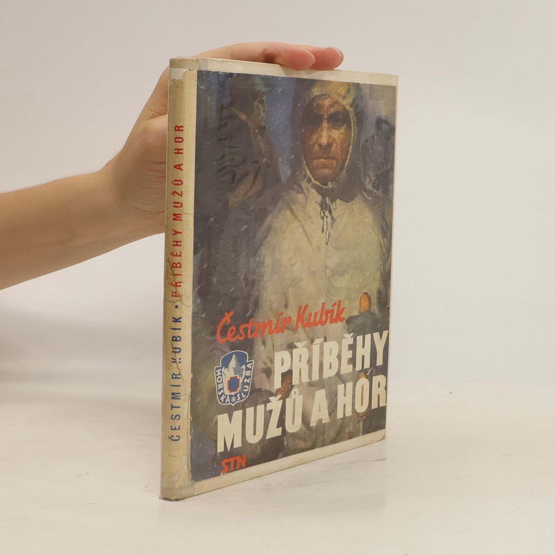 Čestmír Kubík Příběhy mužů a hor