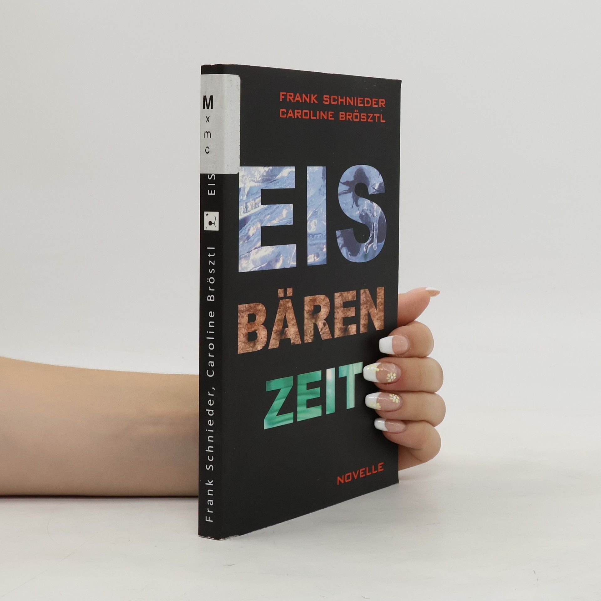 Frank Schnieder Eisbärenzeit