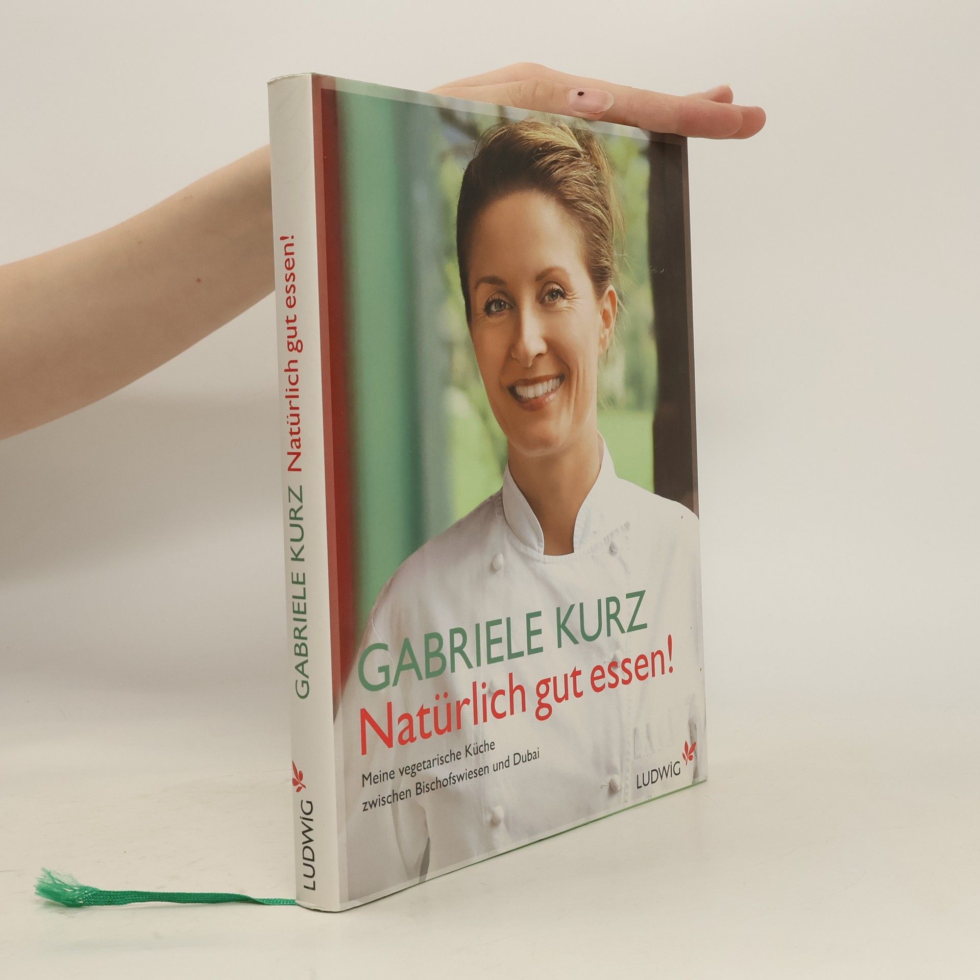 Gabriele Kurz Natürlich gut essen!