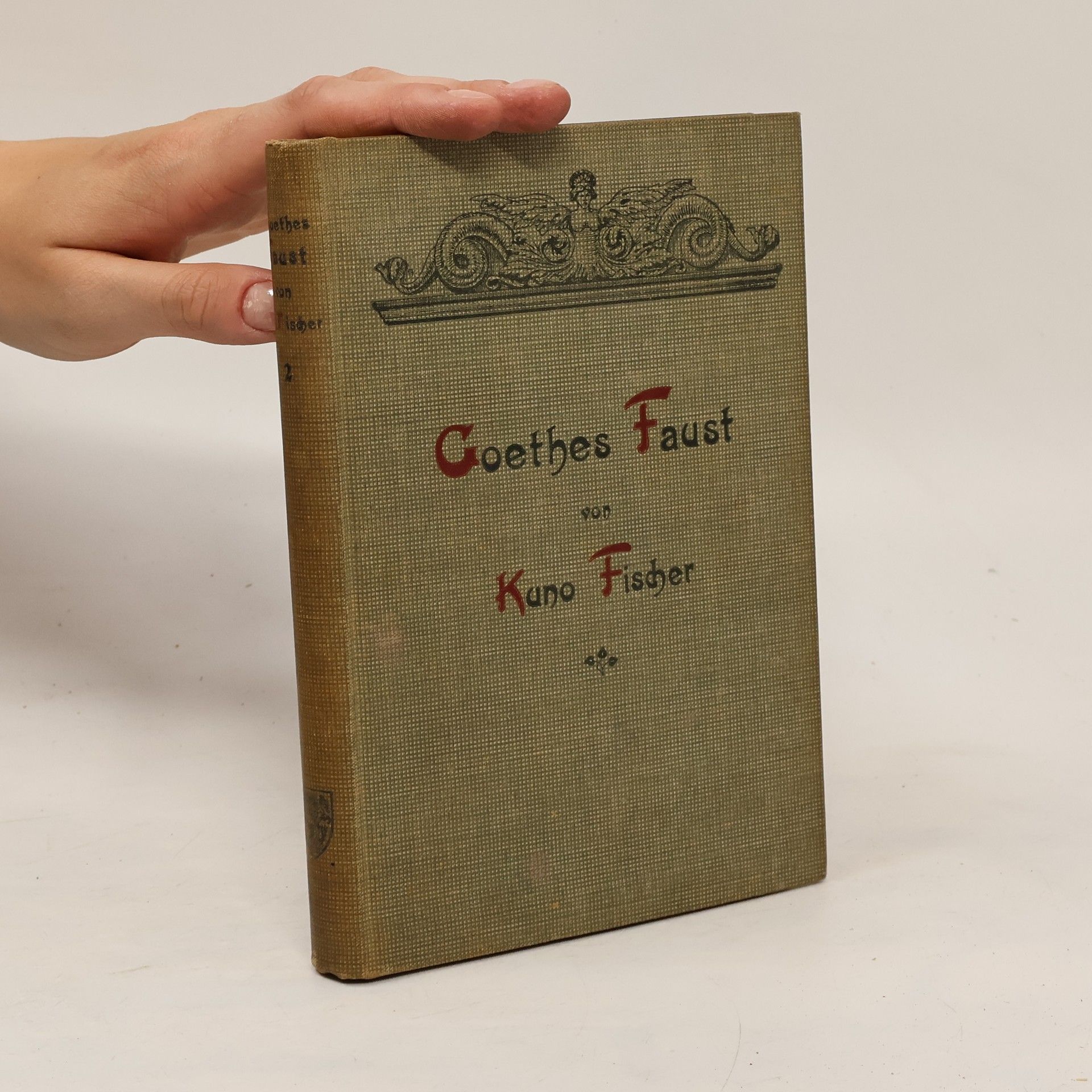 Kuno Fischer Goethes Faust Band 2