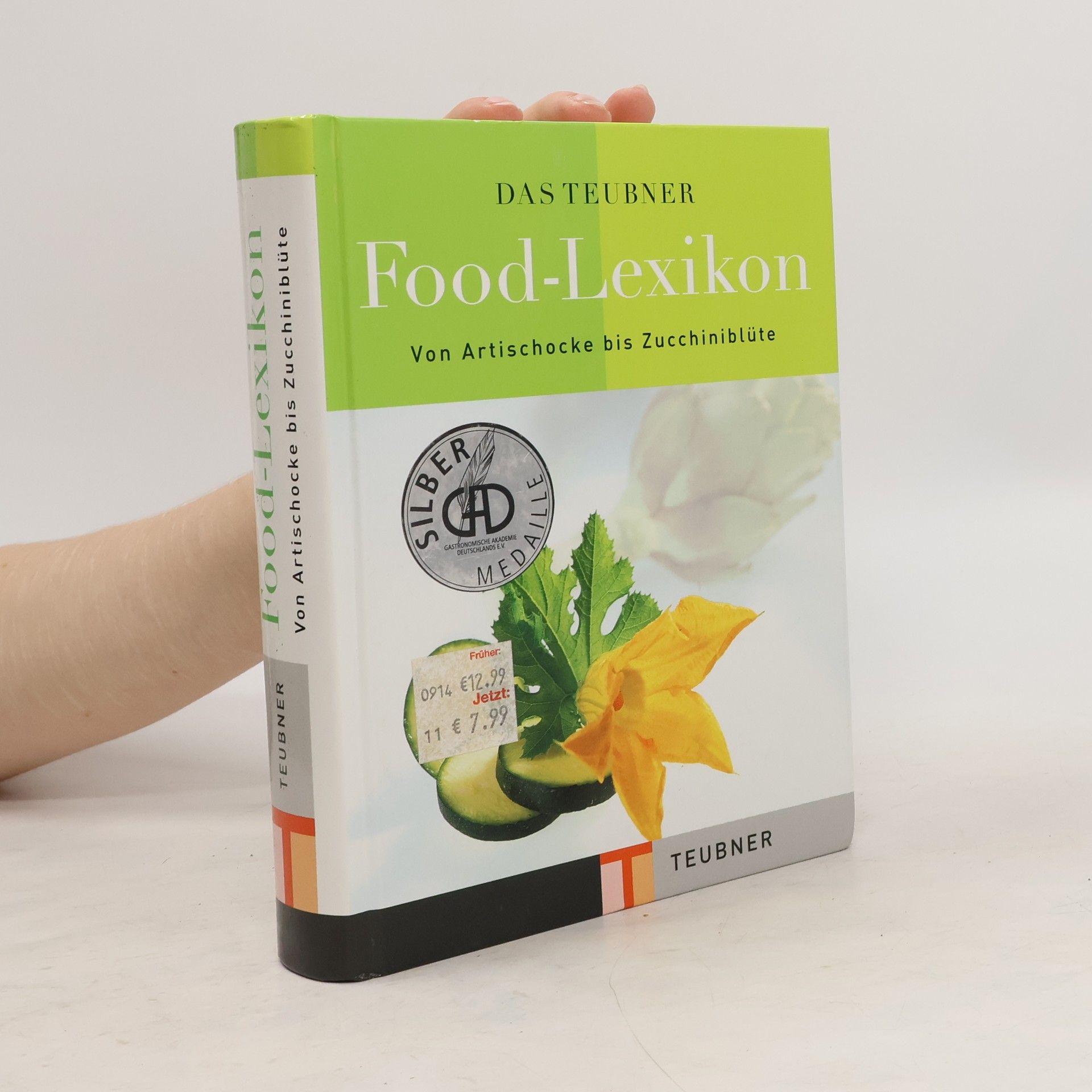 Claudia Schmidt-Stermole Das Teubner-Food-Lexikon