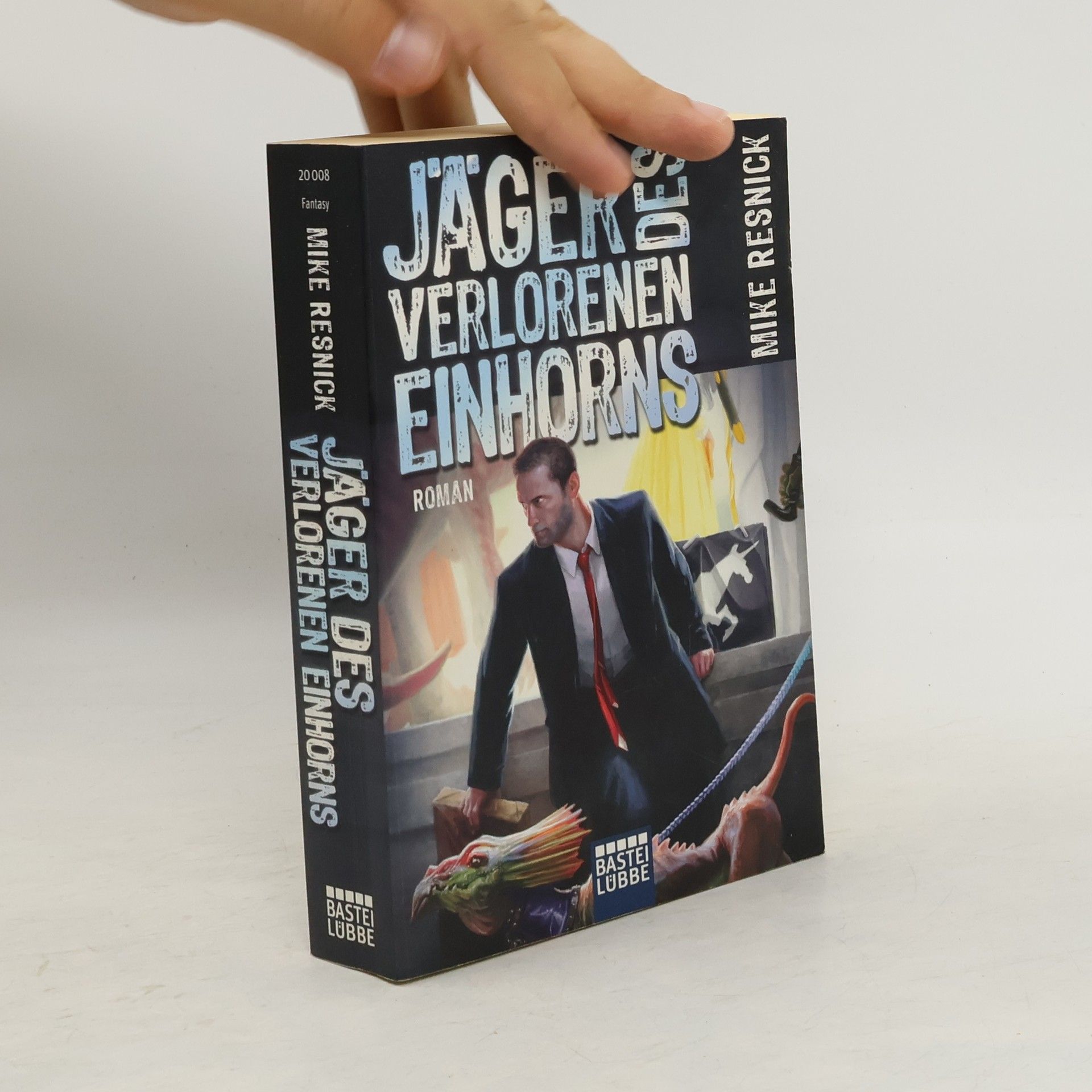 Mike Resnick Jäger des verlorenen Einhorns