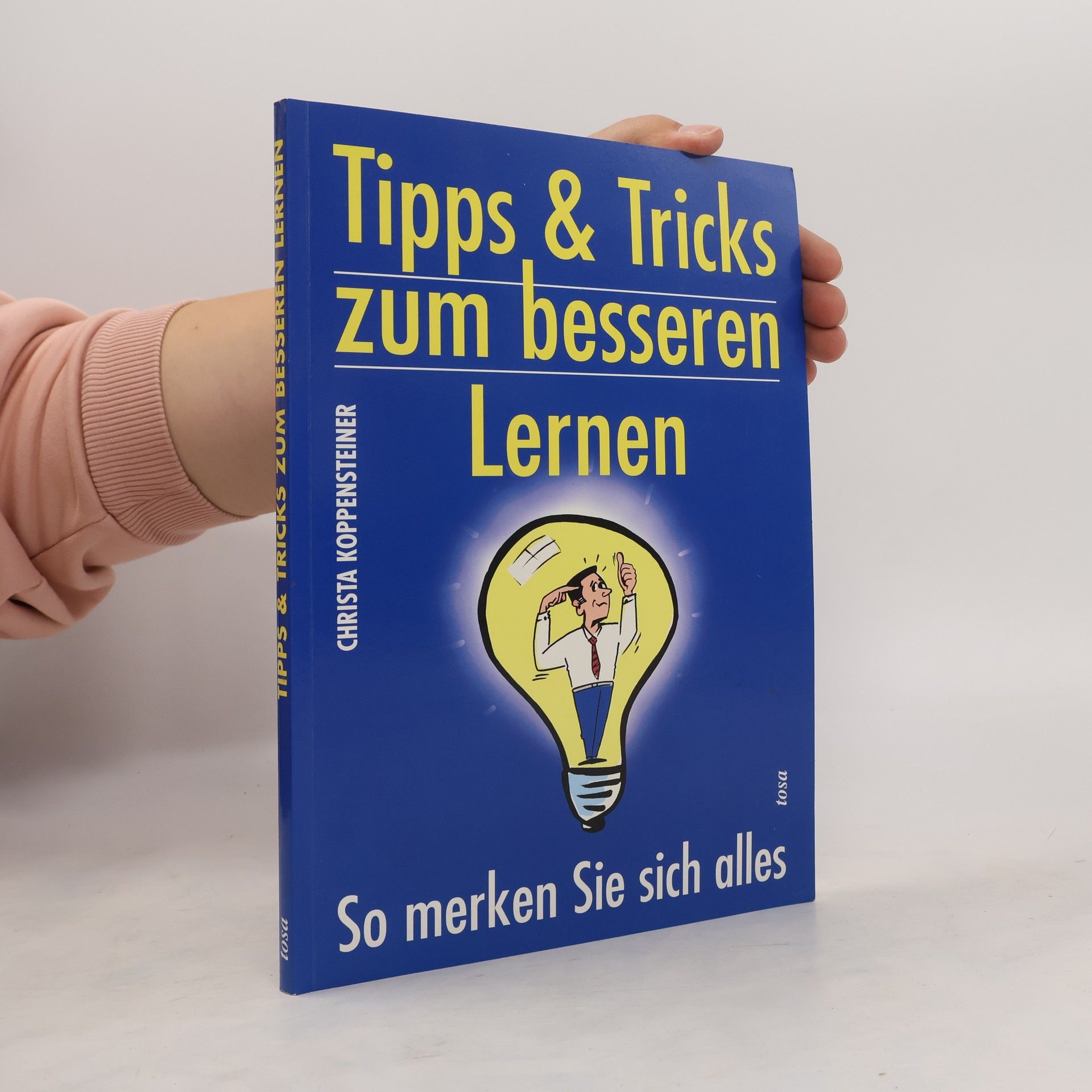 Christa Koppensteiner Tipps & Tricks zum besseren Lernen