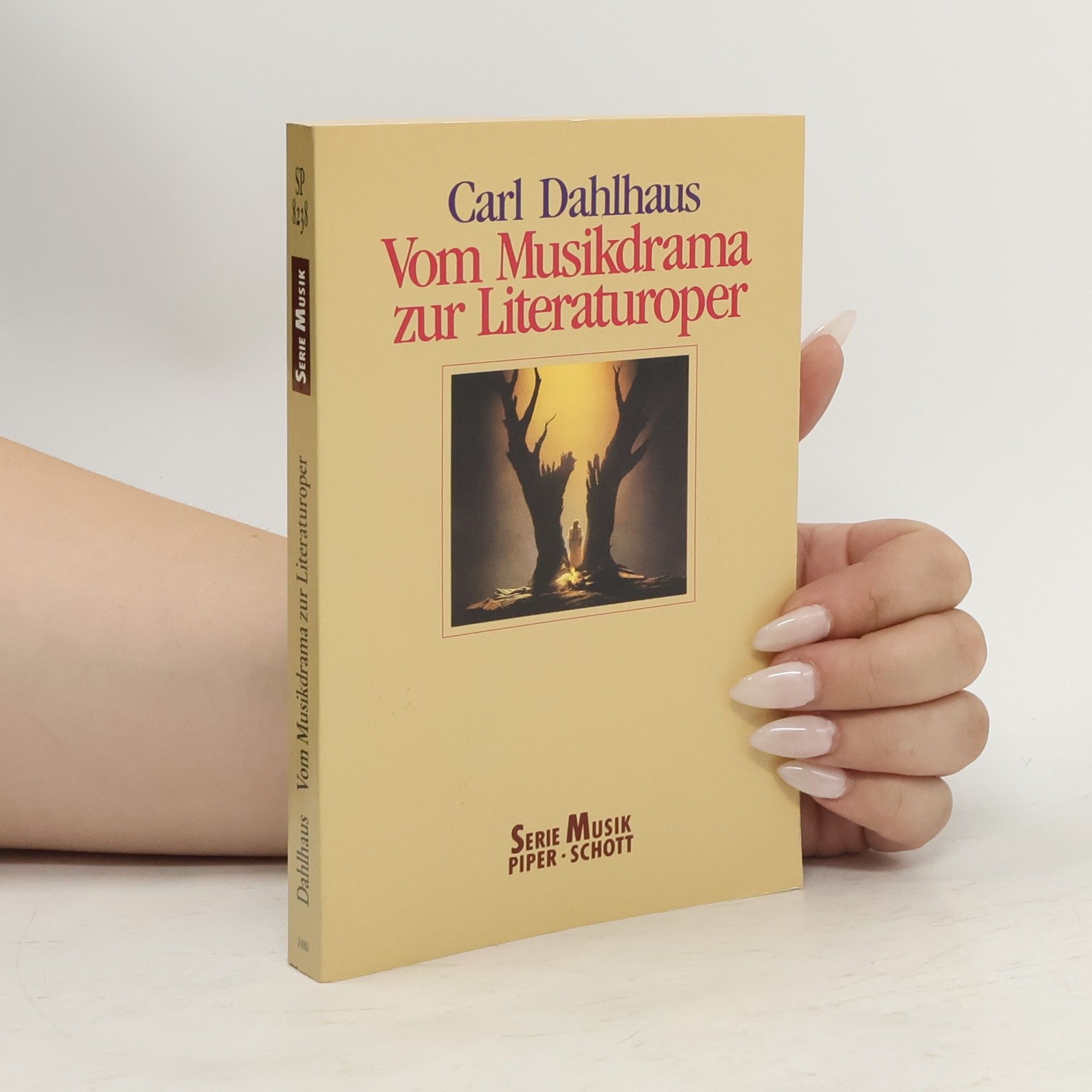 Carl Dahlhaus Vom Musikdrama zur Literaturoper