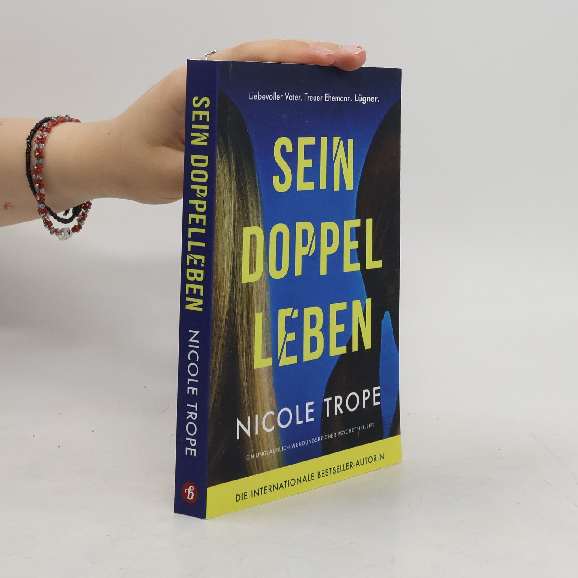 Nicole Trope Sein Doppelleben