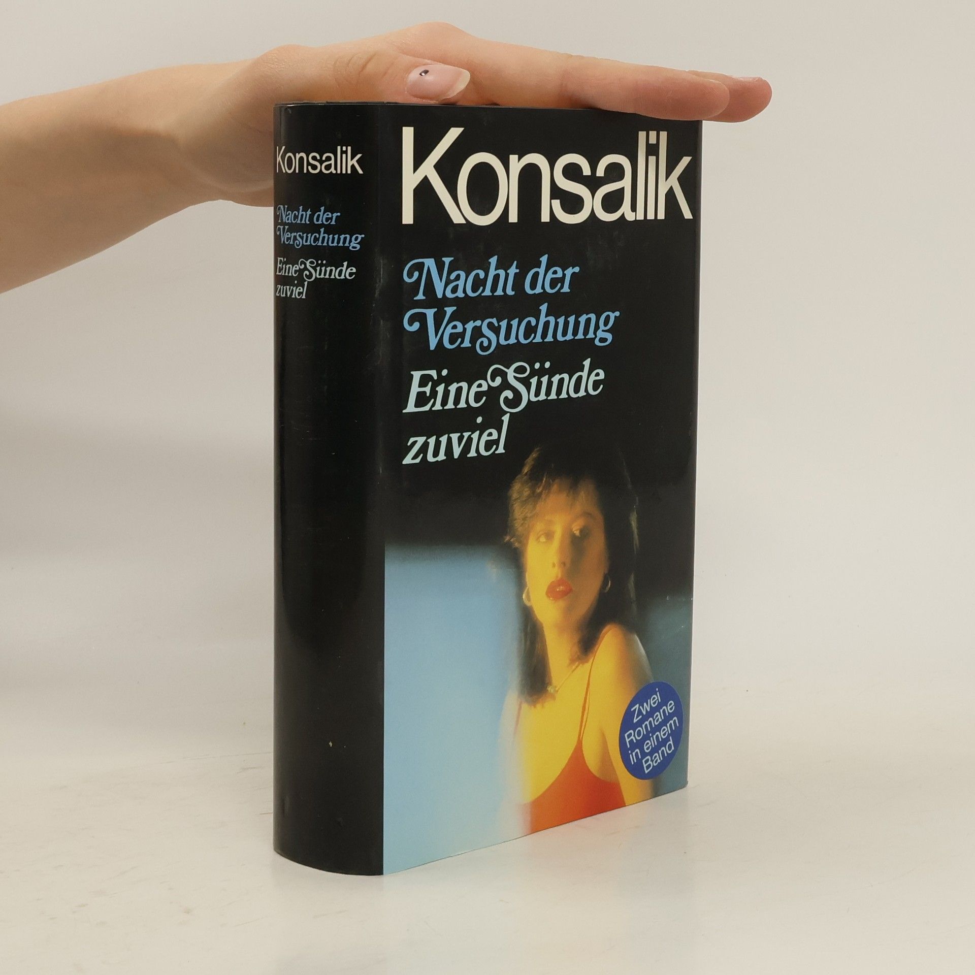 Heinz G. Konsalik Nacht der Versuchung. Eine Sünde zuviel