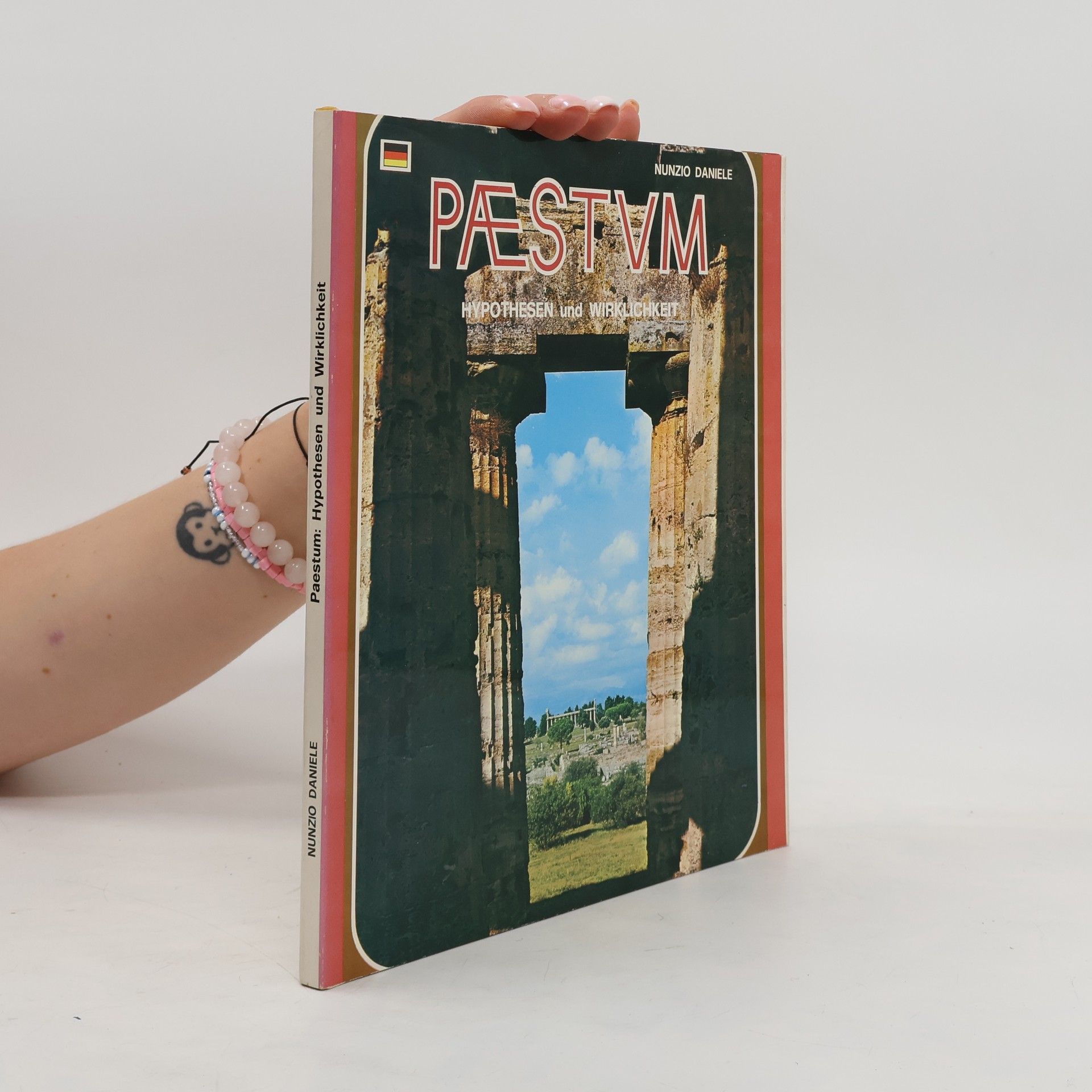 Paestum: Hypothesen und Wirklichkeit