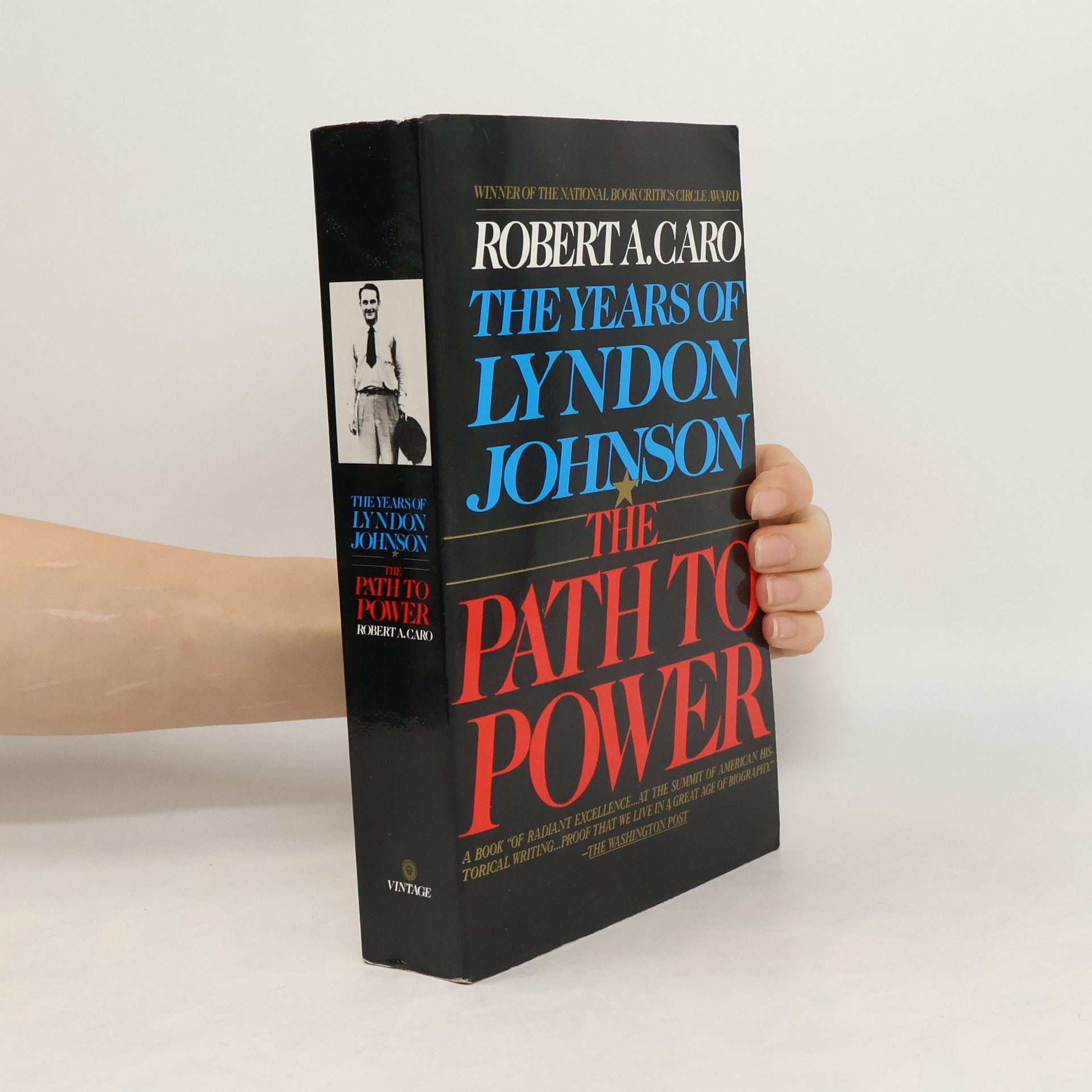 Robert A. Caro The Path to Power
