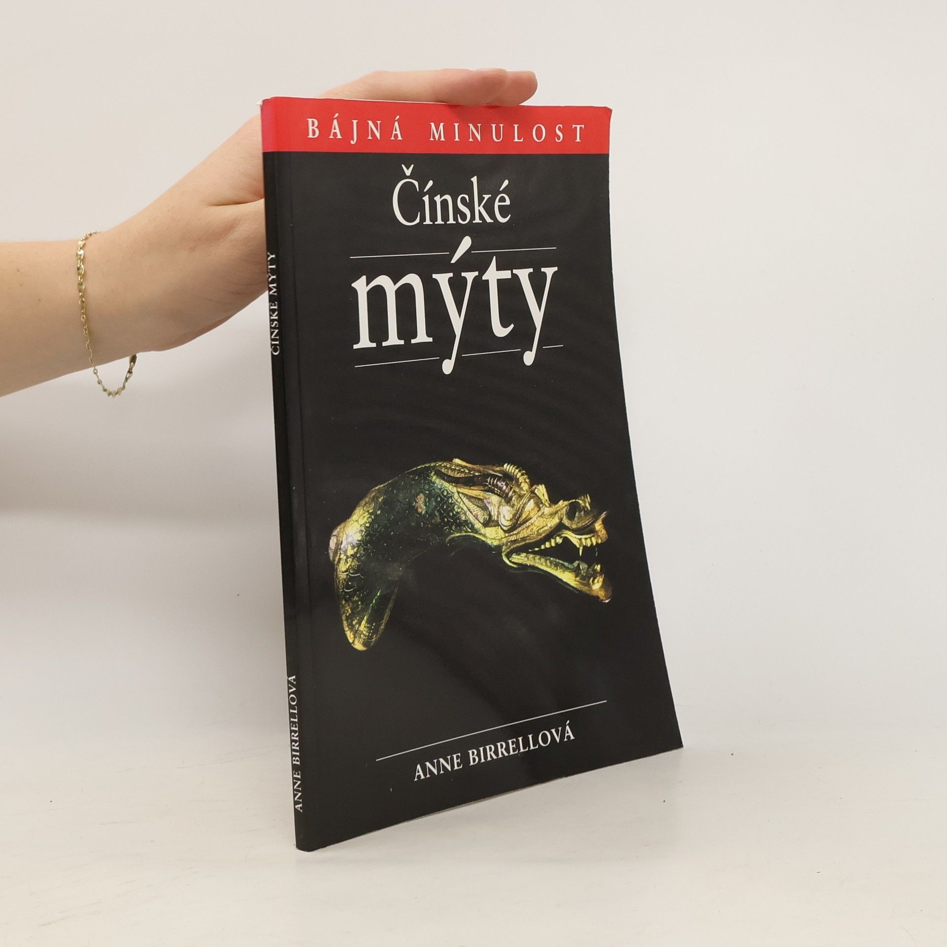 Anne Birrell Čínské mýty