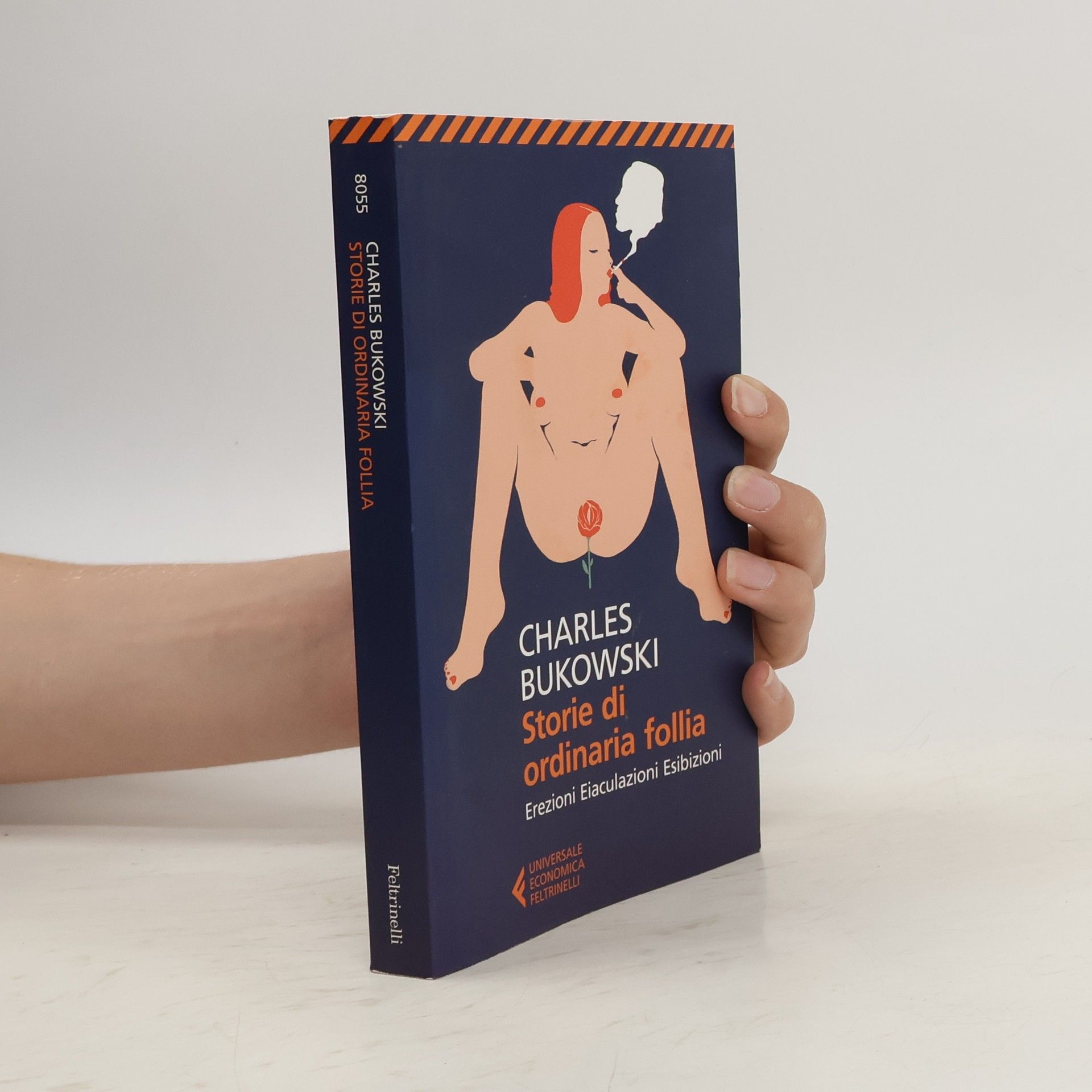 Charles Bukowski Storie di ordinaria follia