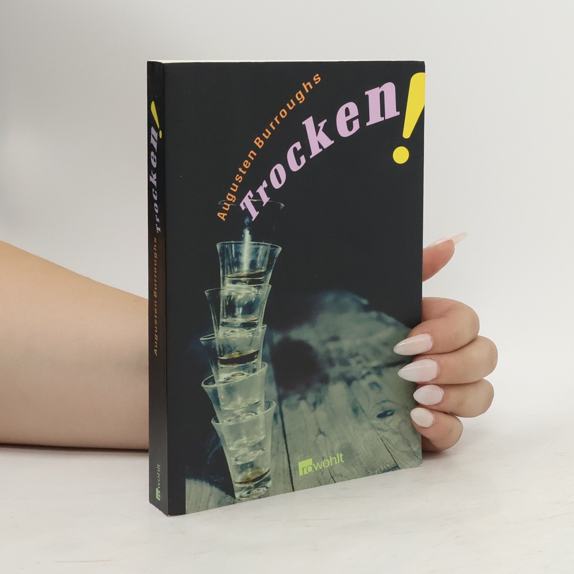 Augusten Burroughs Trocken!