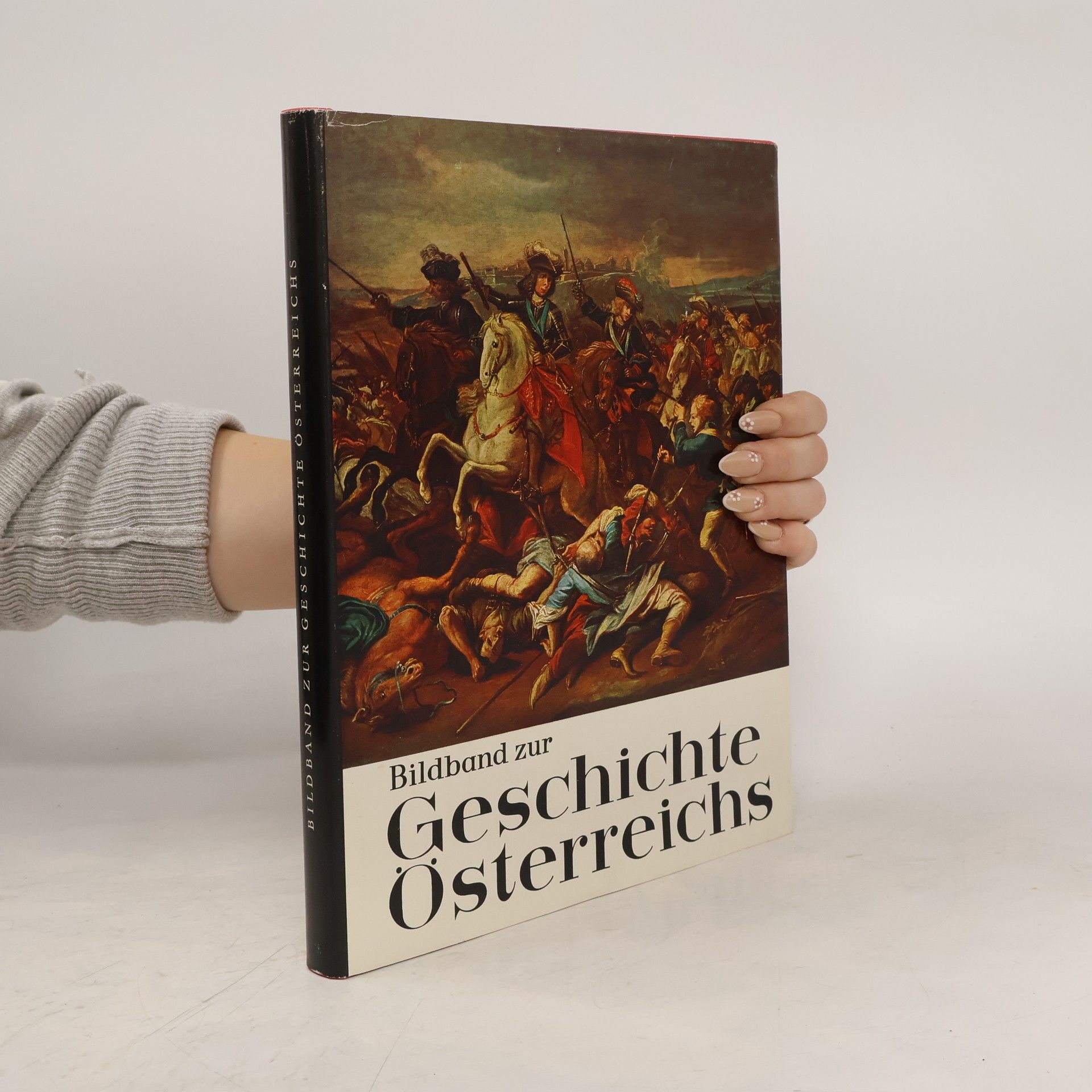 Herbert Zippe Bildband zur Geschichte Österreichs