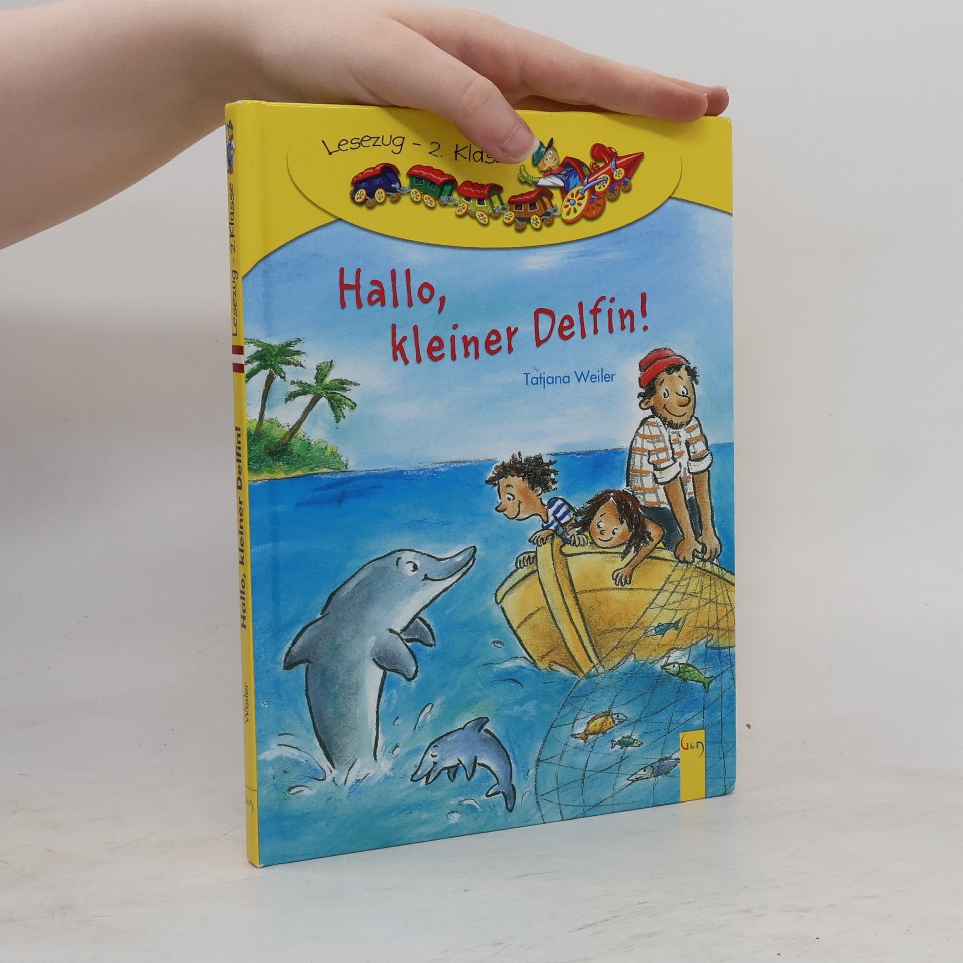 Tatjana Weiler Hallo, kleiner Delfin