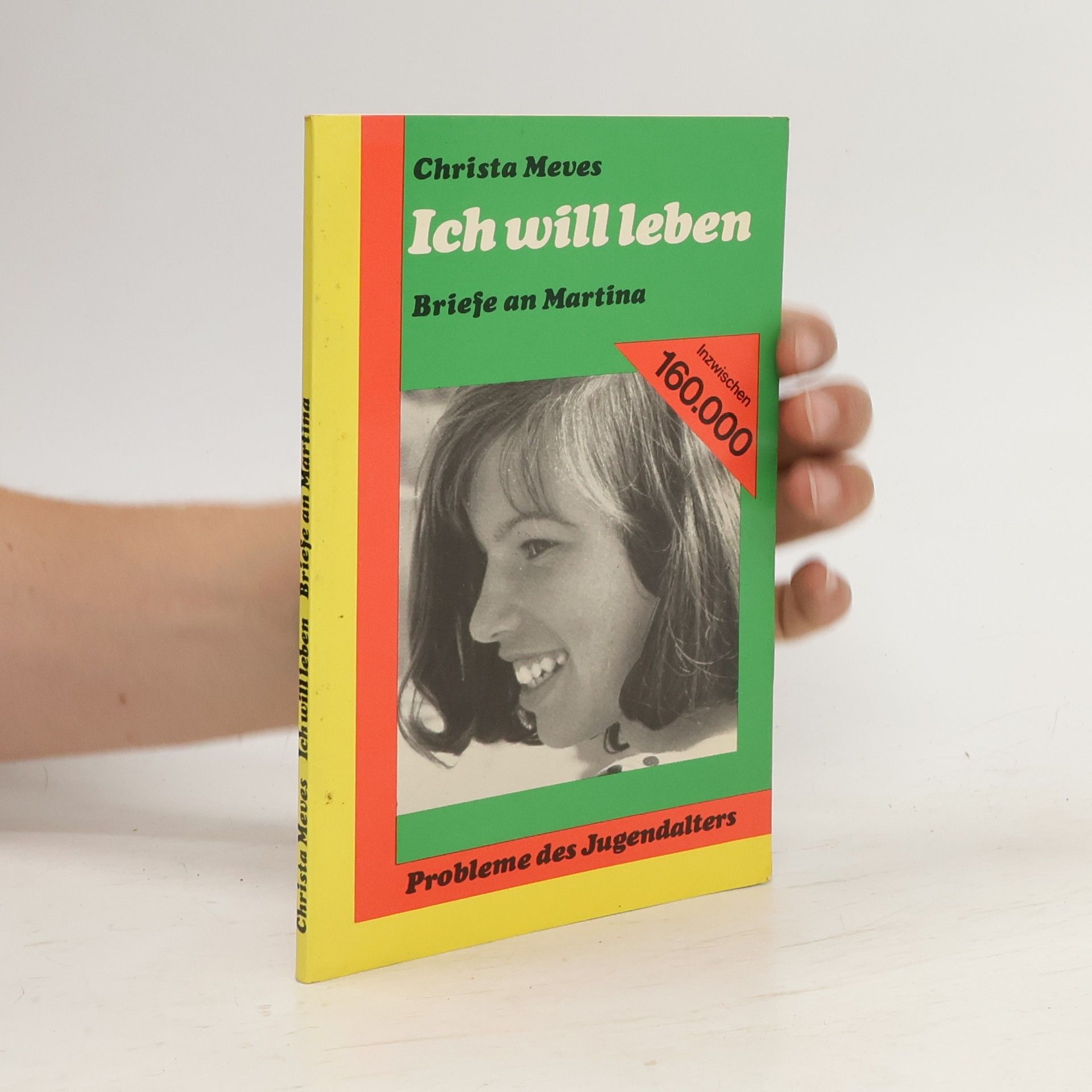 Christa Meves Ich will leben