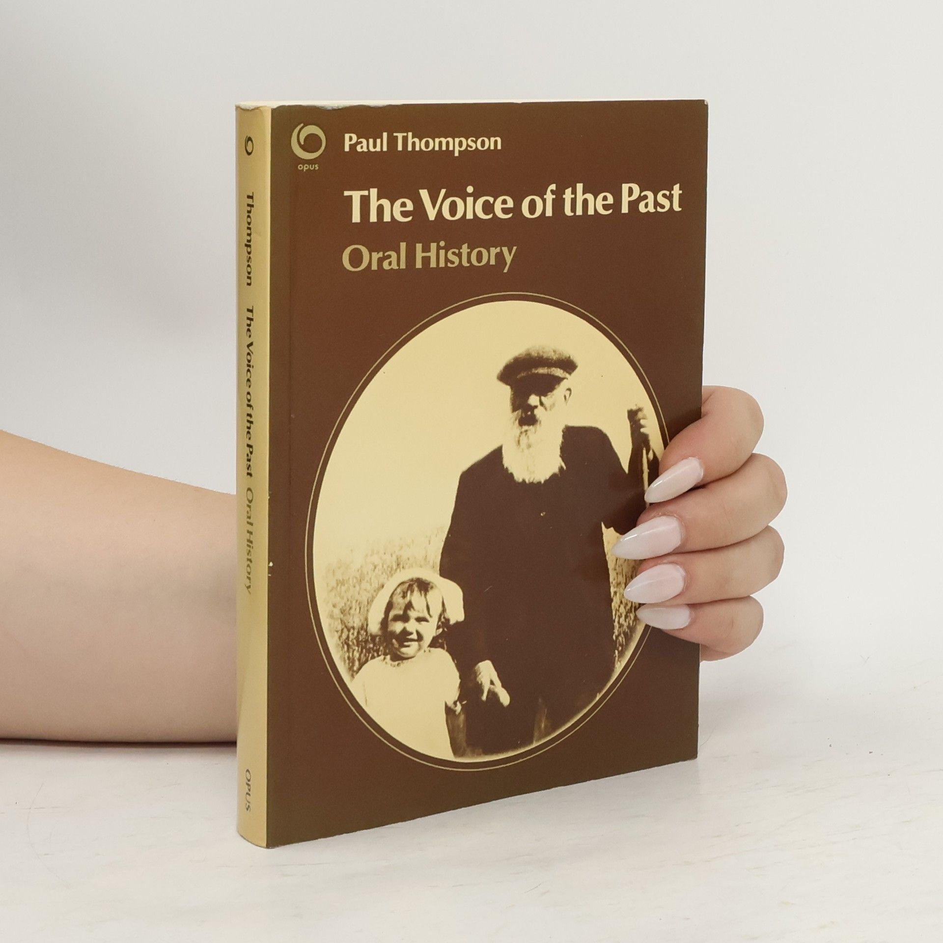Paul Richard Thompson The Voice of the Past