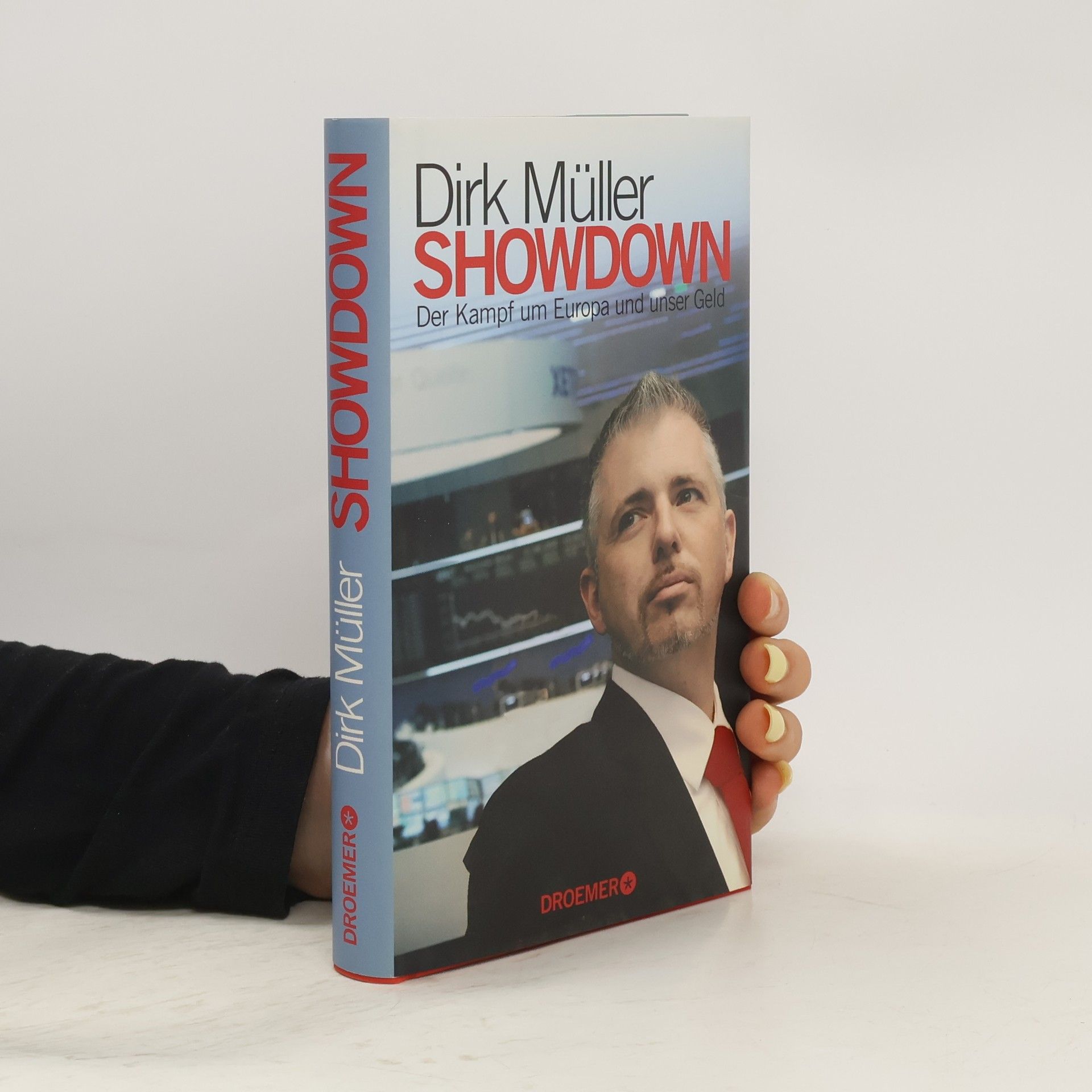 Jan-Dirk Müller Showdown: der Kampf um Europa und unser Geld