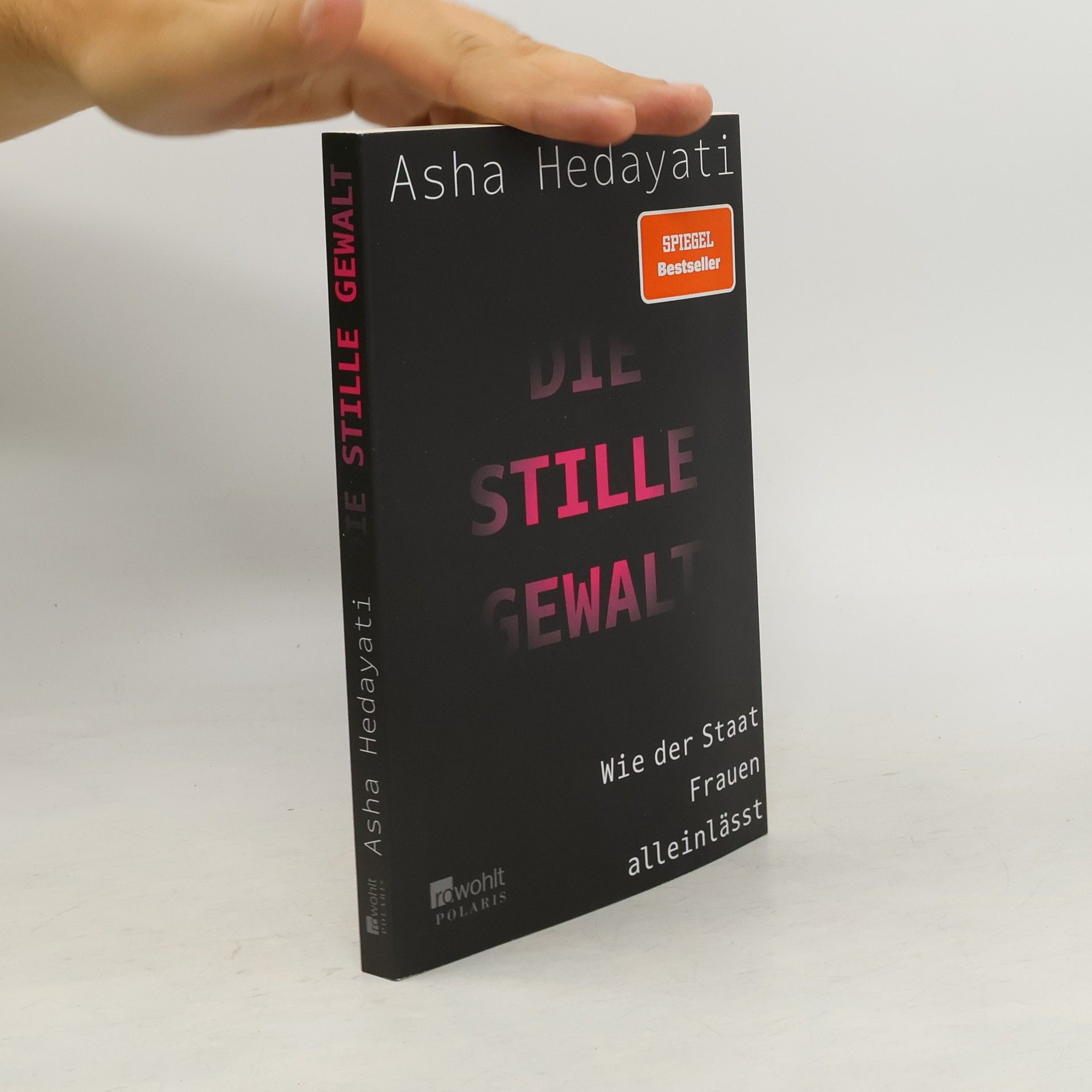 Asha Hedayati Die stille Gewalt