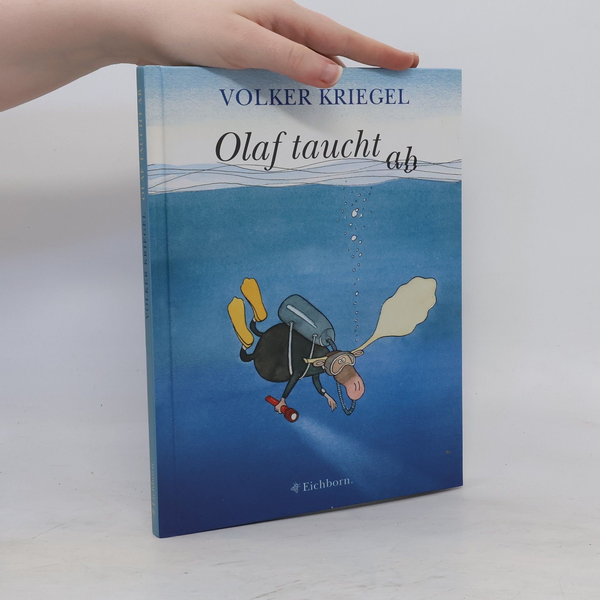 Volker Kriegel Olaf taucht ab