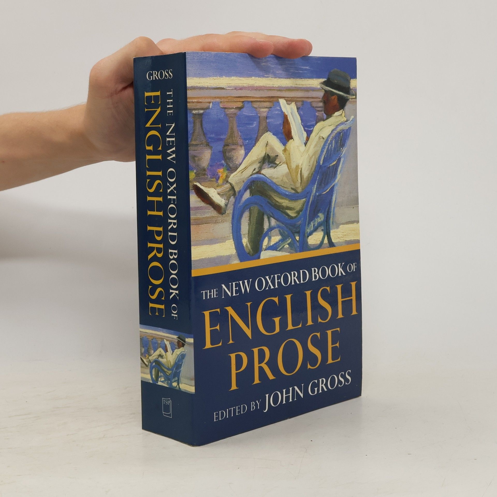 John Gross The New Oxford Book of English Prose