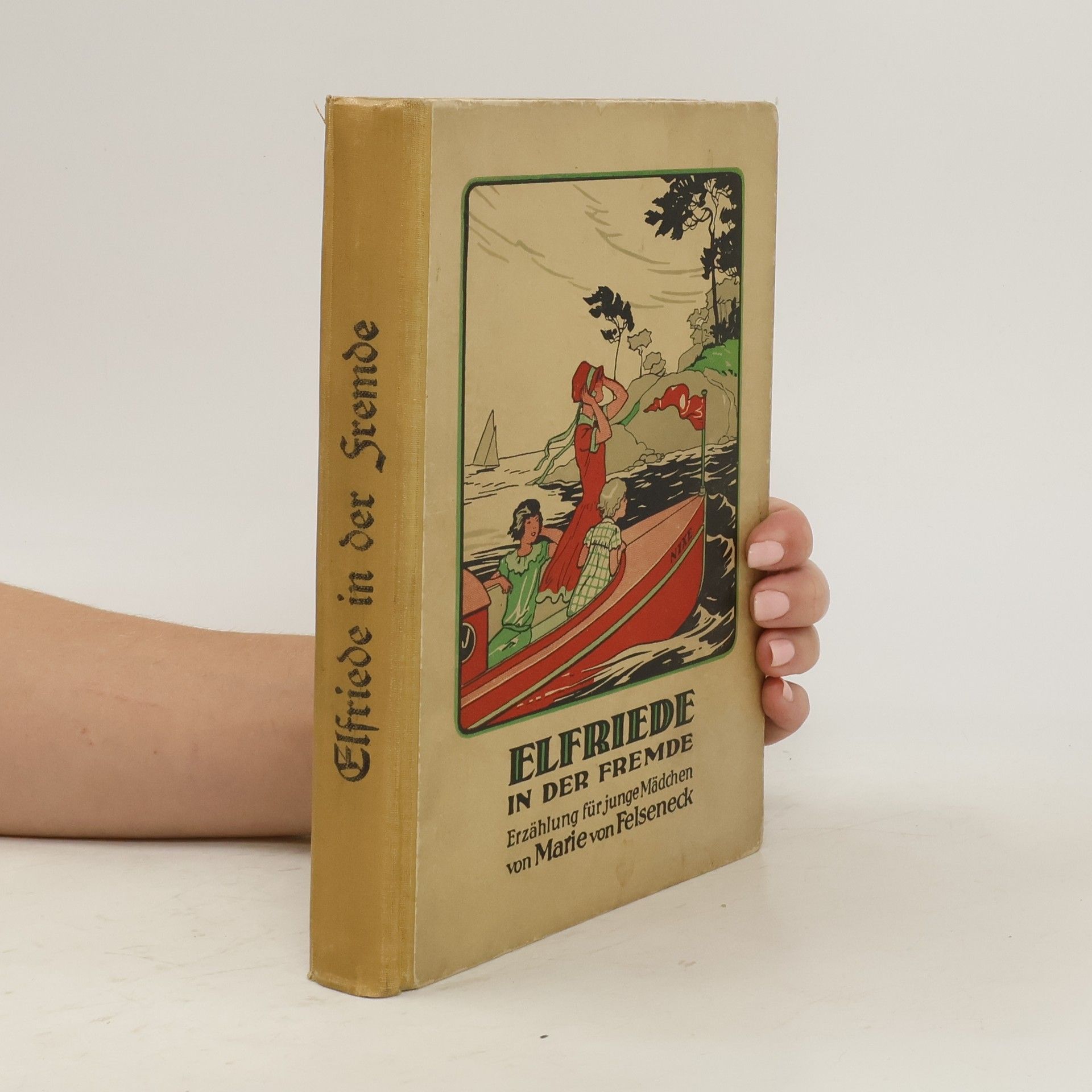 Marie Von Felseneck Elfriede in der Fremde