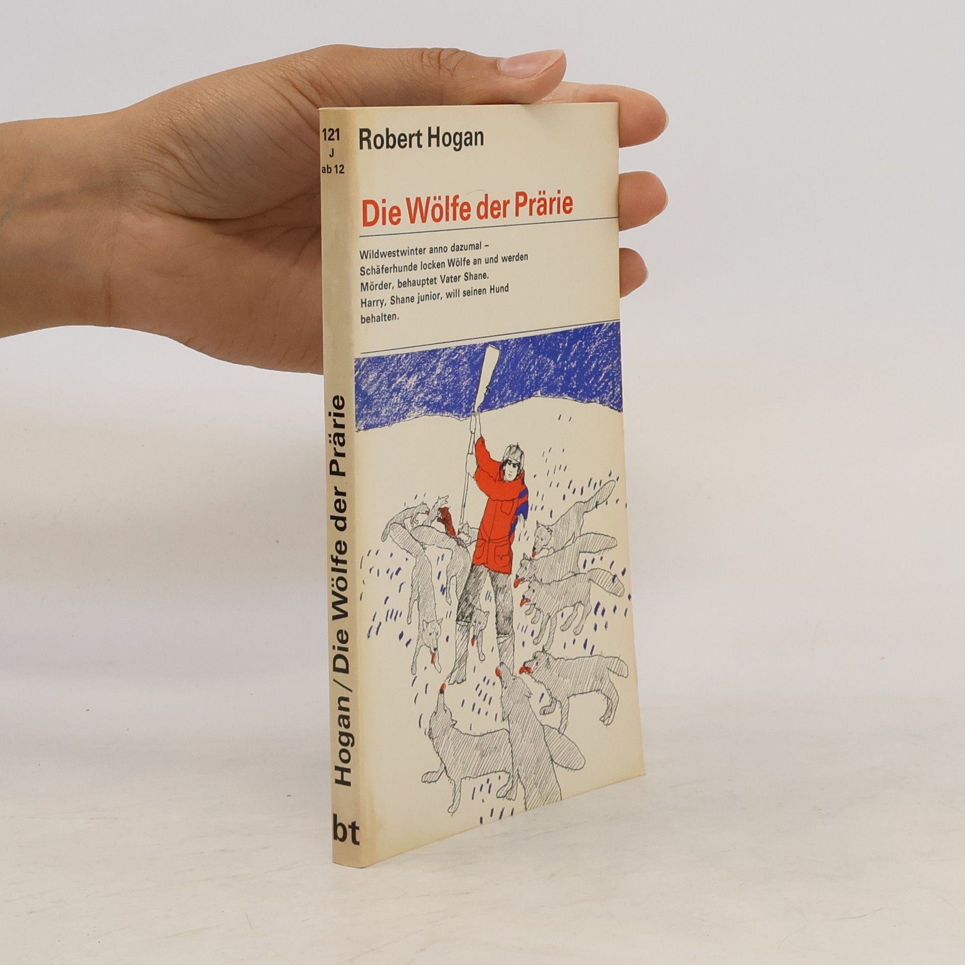 Robert Jasper Hogan Die Wölfe der Prärie