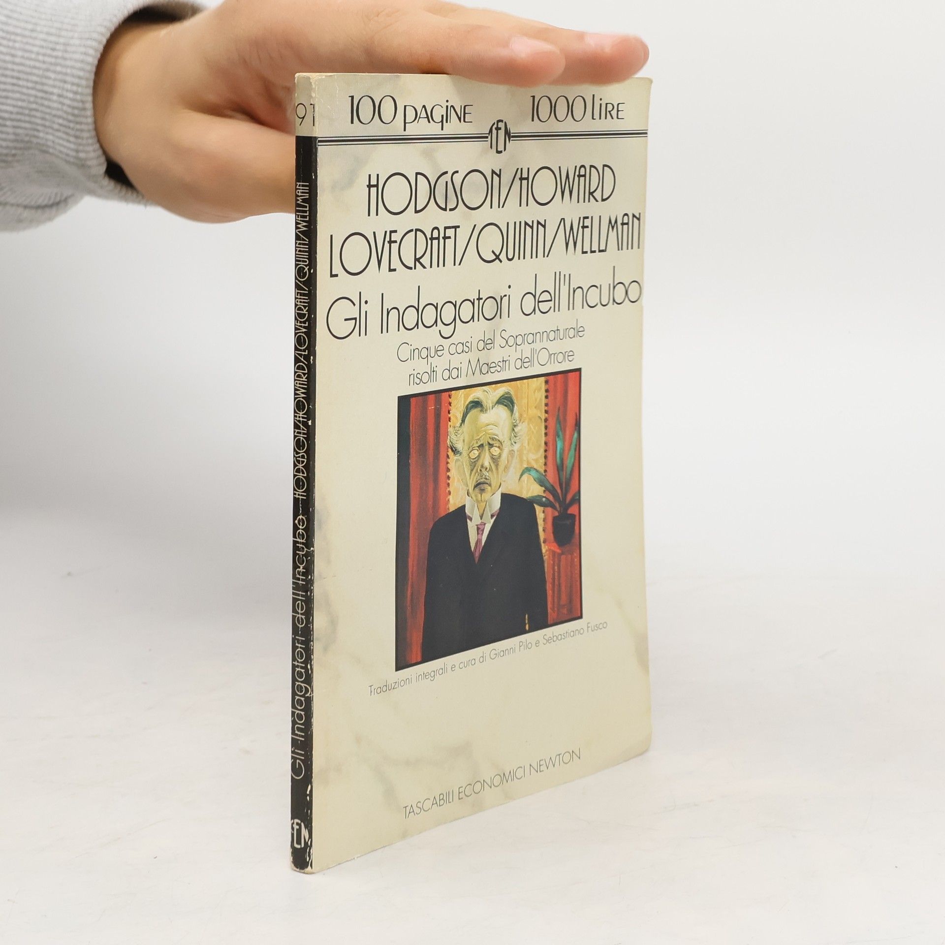 Gianni Pilo Gli indagatori dell'incubo. Cinque casi del soprannaturale risolti dai maestri dell'orrore