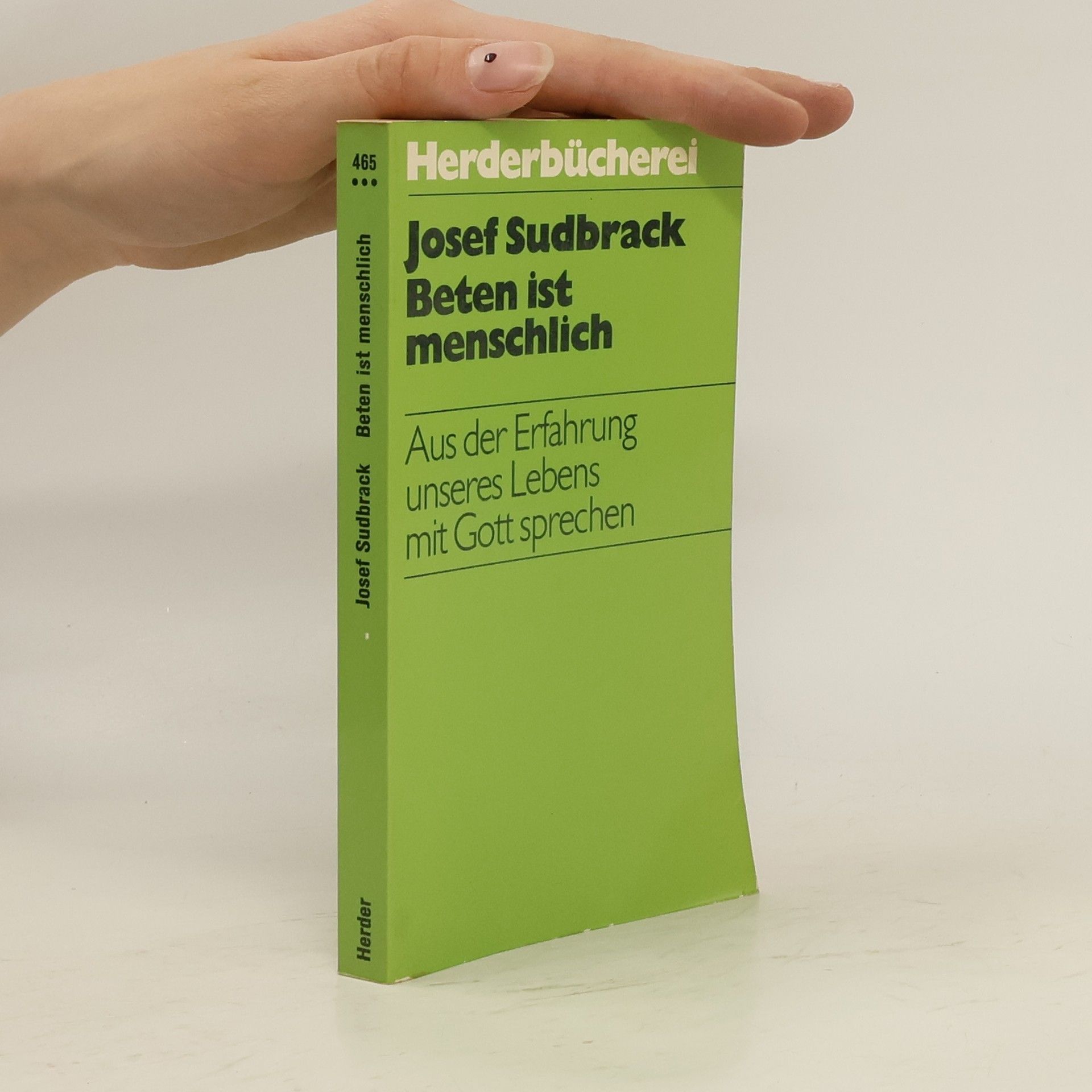 Josef Sudbrack Beten ist menschlich