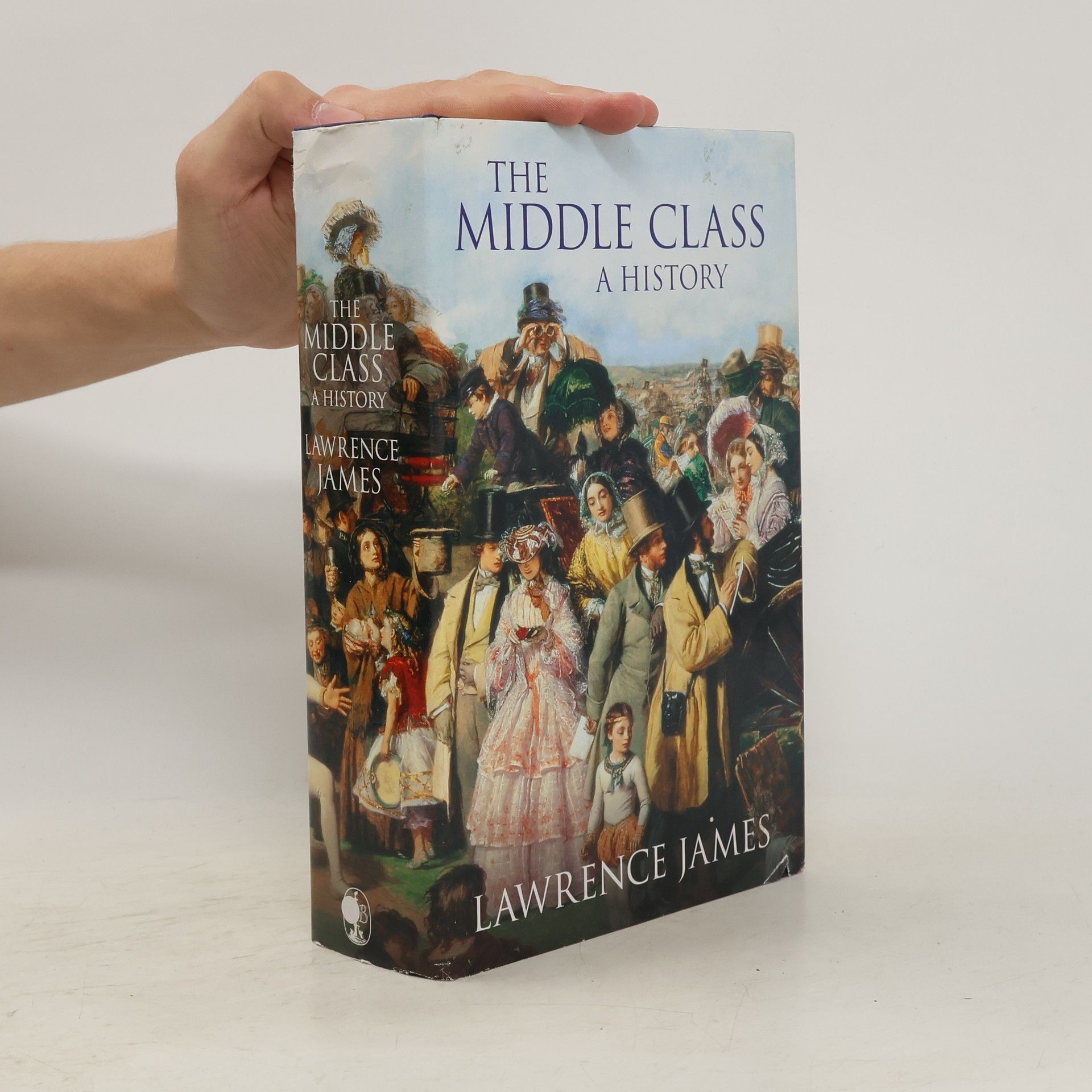 Lawrence James The Middle Class