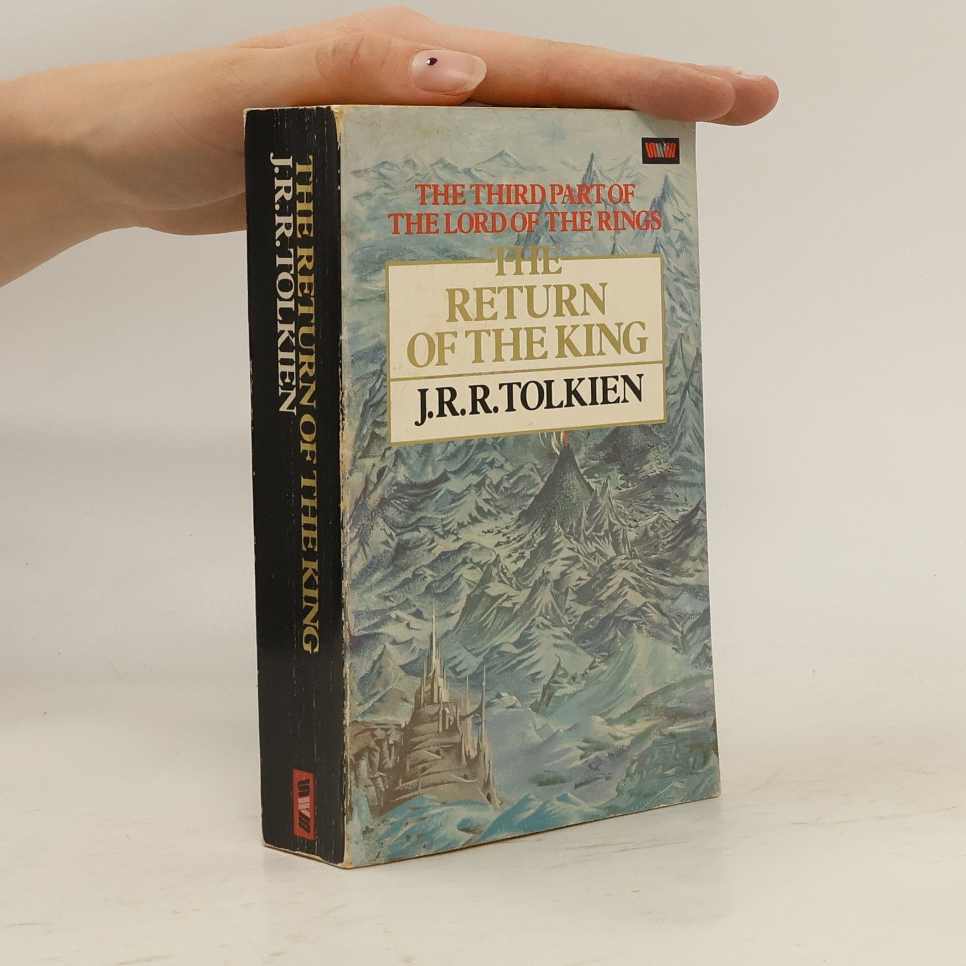 John Ronald Reuel Tolkien The Lord of the Rings 3. The Return of the King