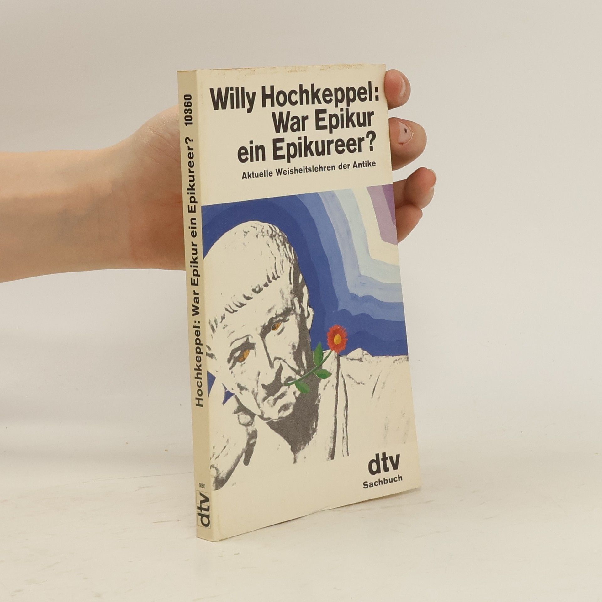Willy Hochkeppel War Epikur ein Epikureer?