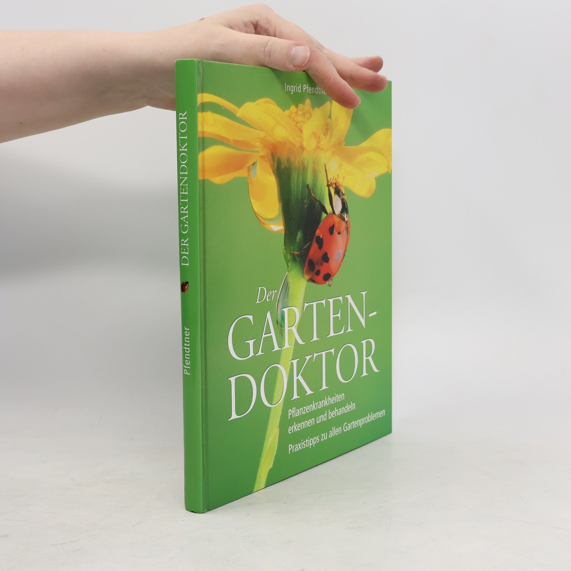 Ingrid Pfendtner Der Gartendoktor